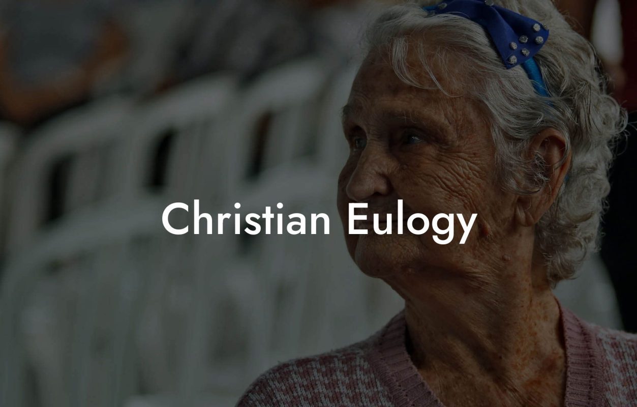 Christian Eulogy