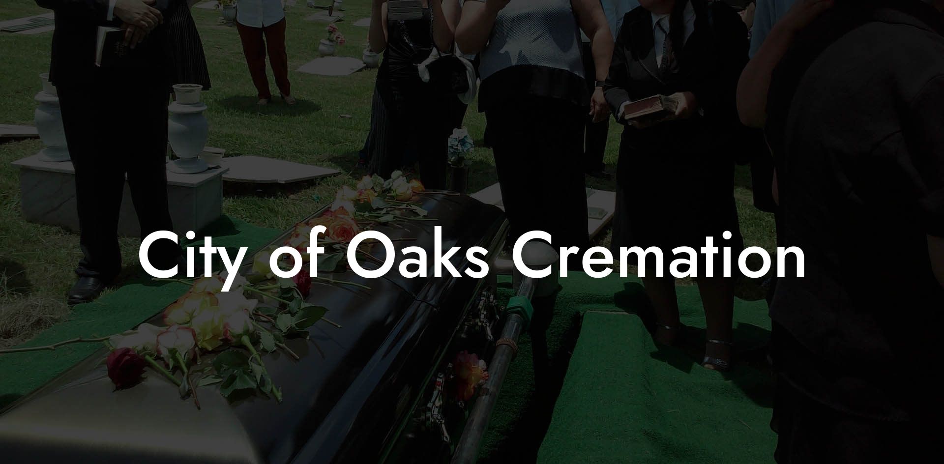 City of Oaks Cremation