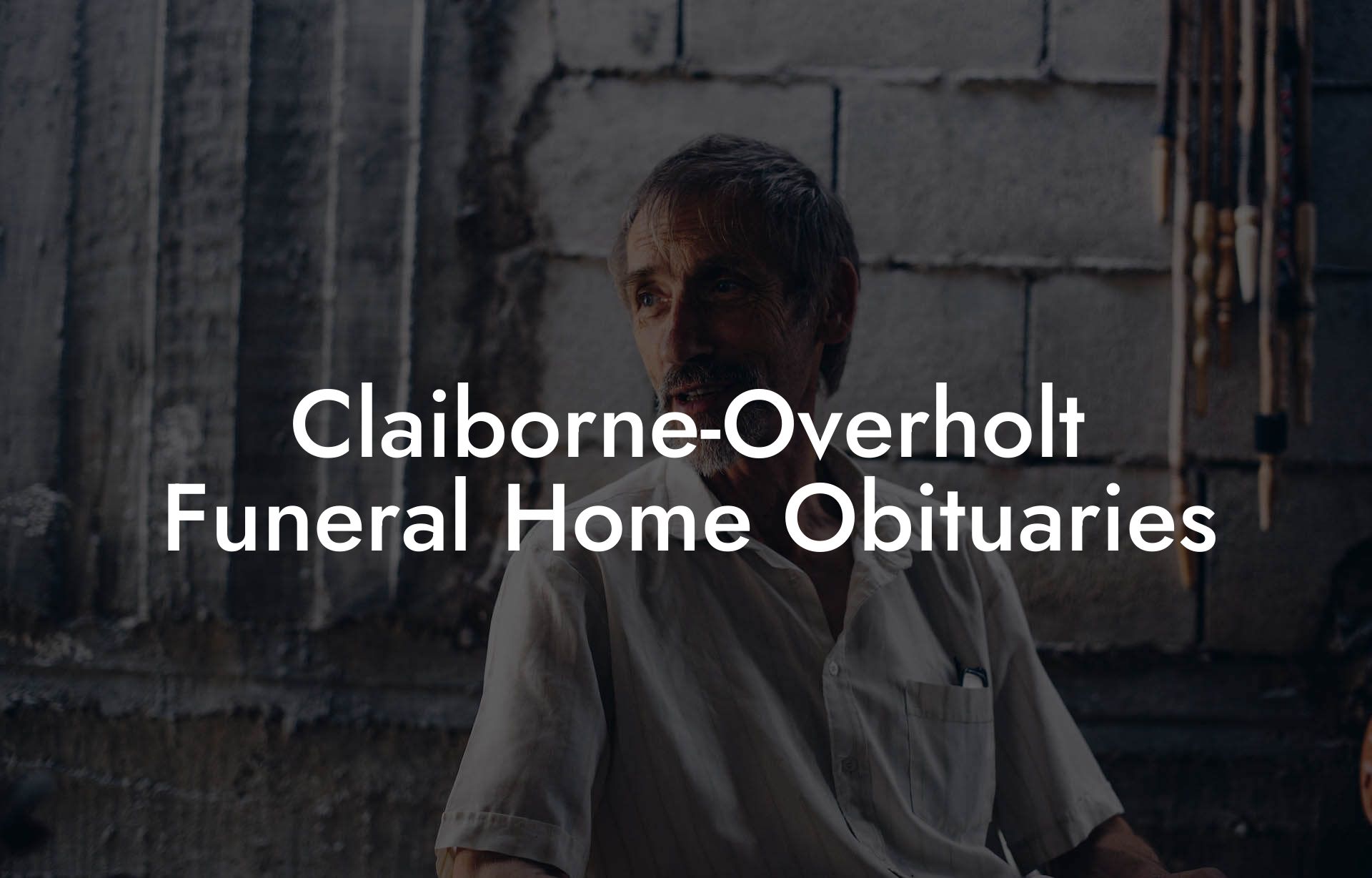 Claiborne-Overholt Funeral Home Obituaries