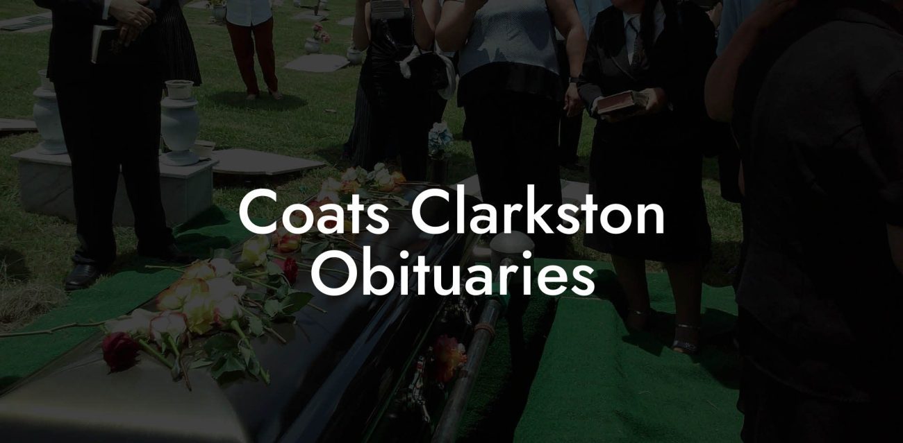 Coats Clarkston Obituaries