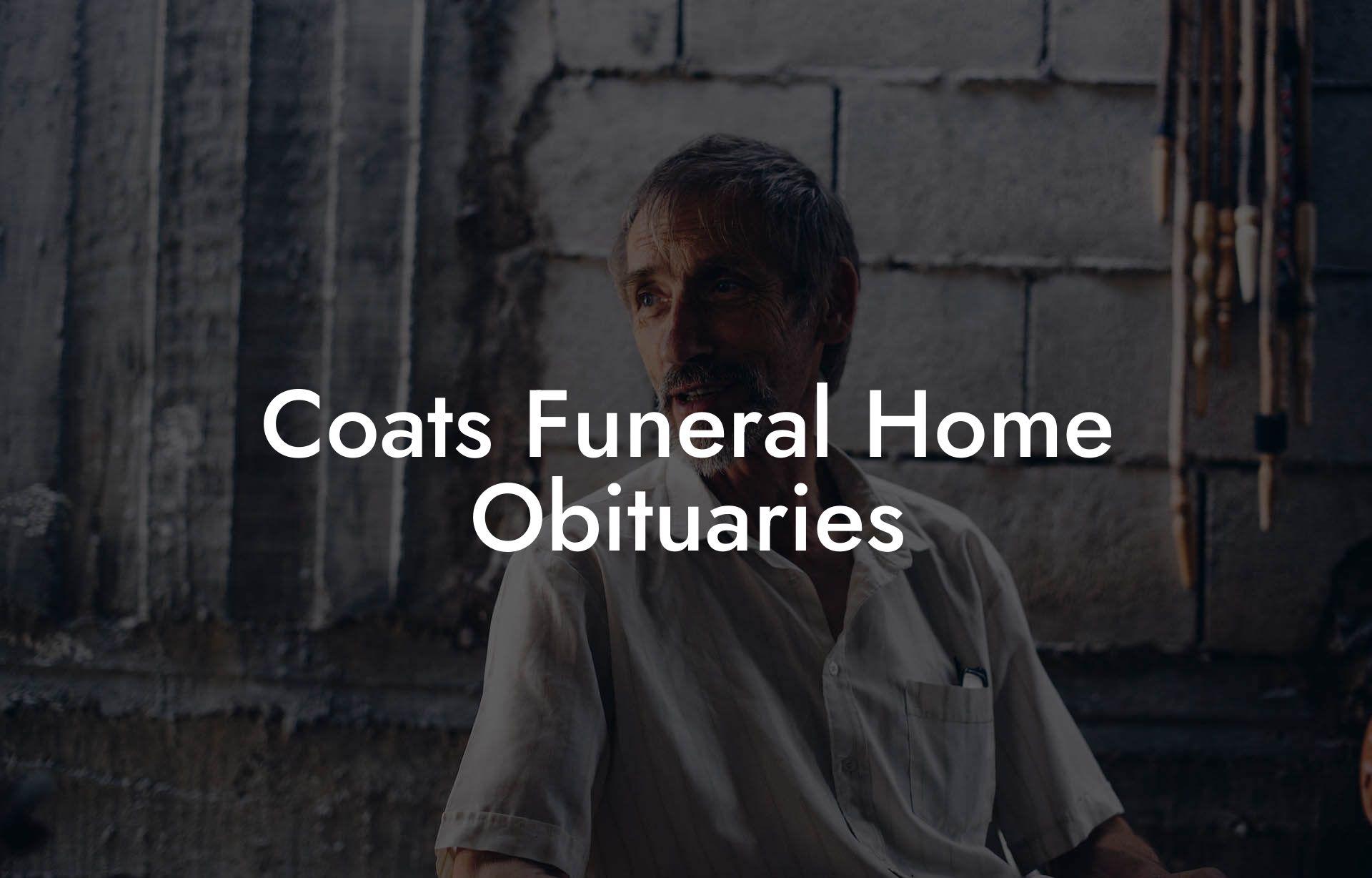 Coats Funeral Home Obituaries