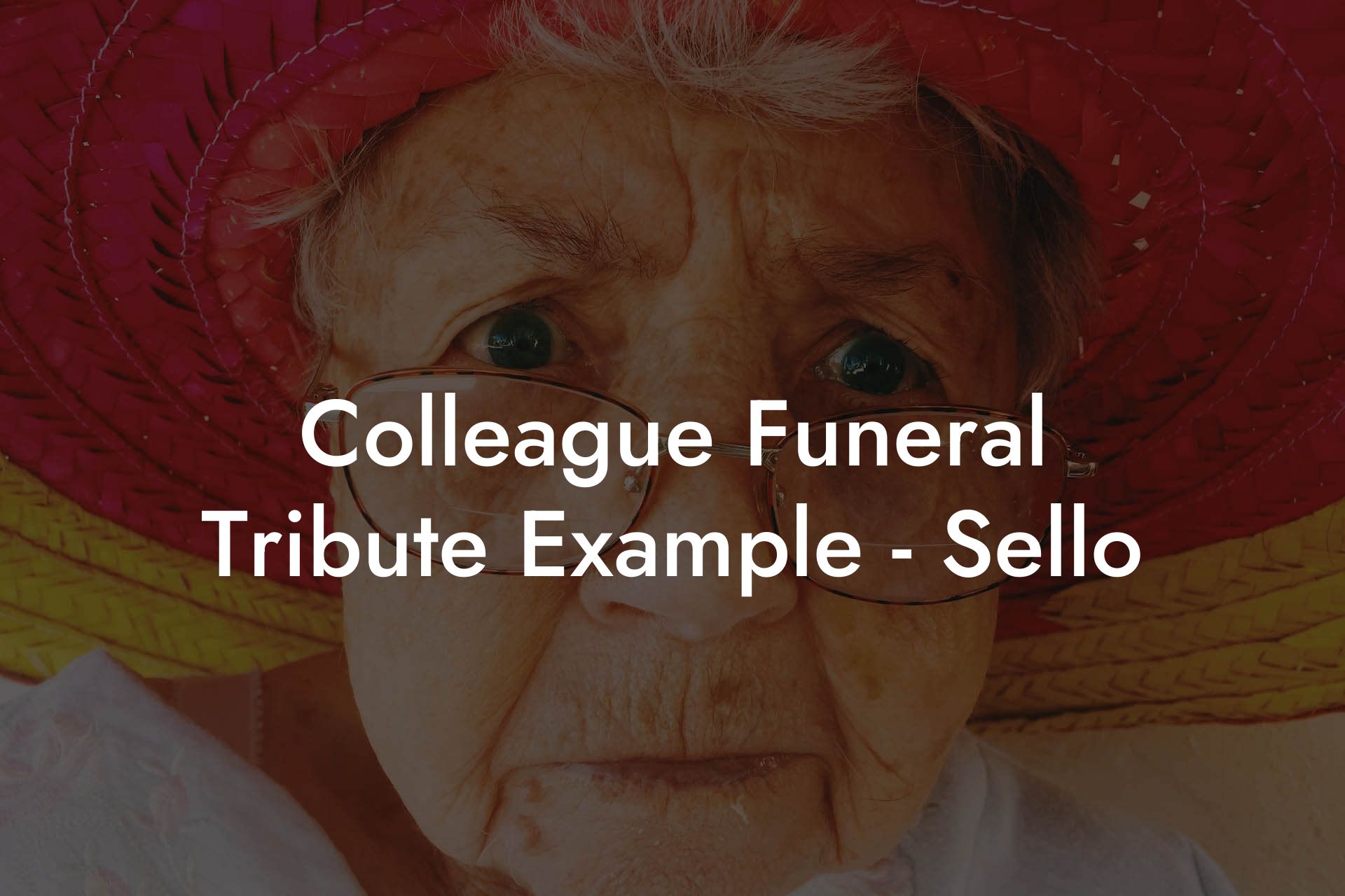 Colleague Funeral Tribute Example - Sello