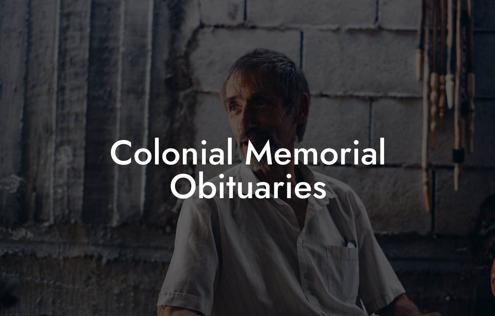 Colonial Memorial Obituaries