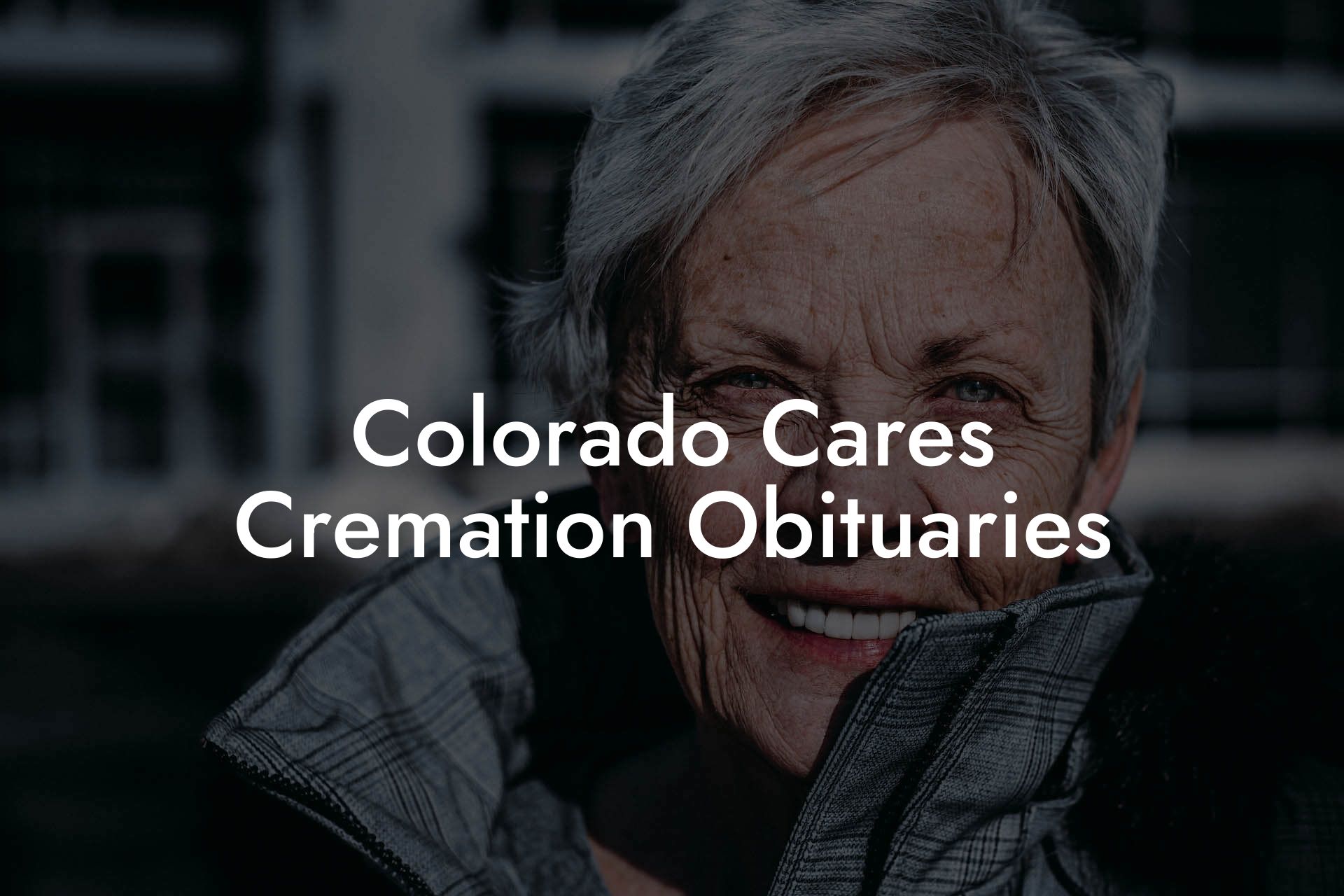 Colorado Cares Cremation Obituaries