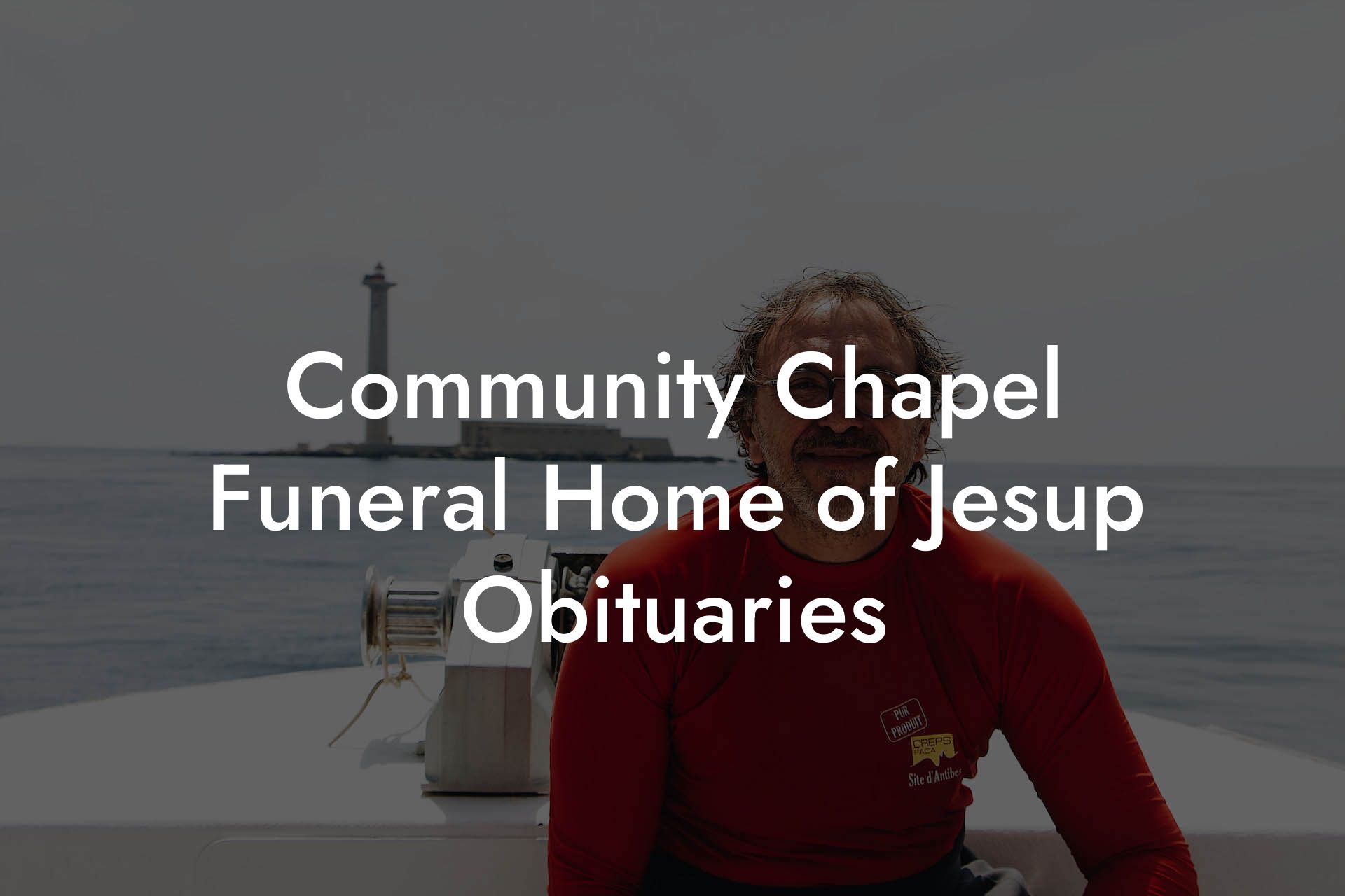 Community Chapel Funeral Home of Jesup Obituaries