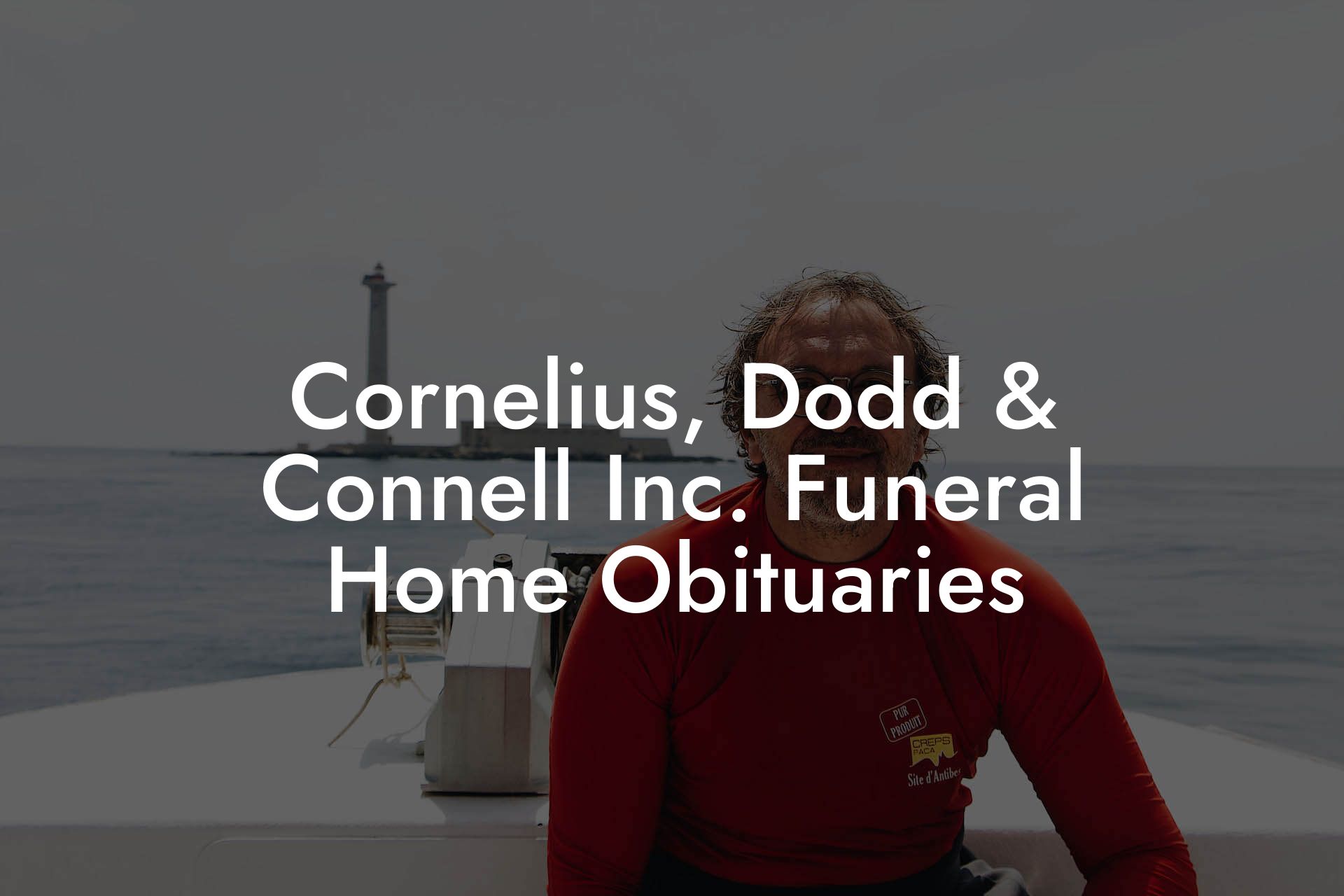 Cornelius, Dodd & Connell Inc. Funeral Home Obituaries