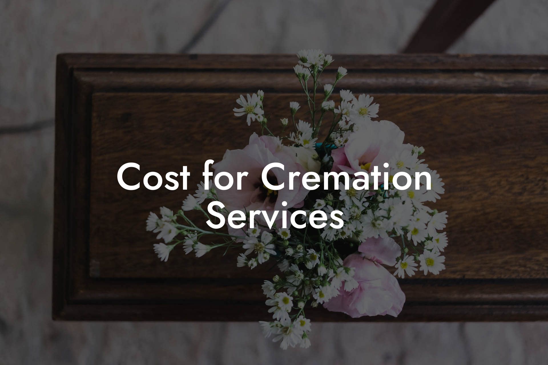 Cost for Cremation Services