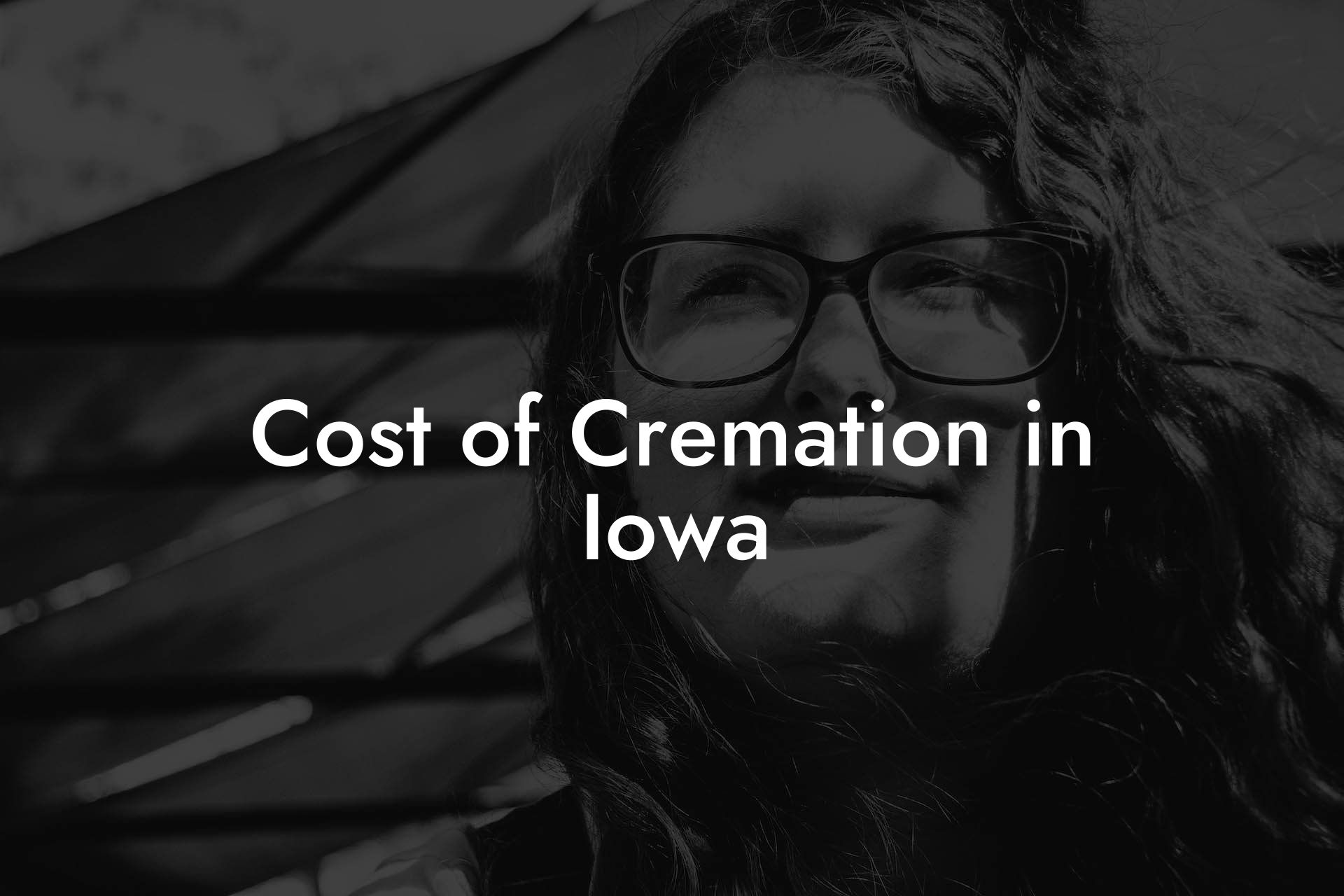 Cost of Cremation in Iowa