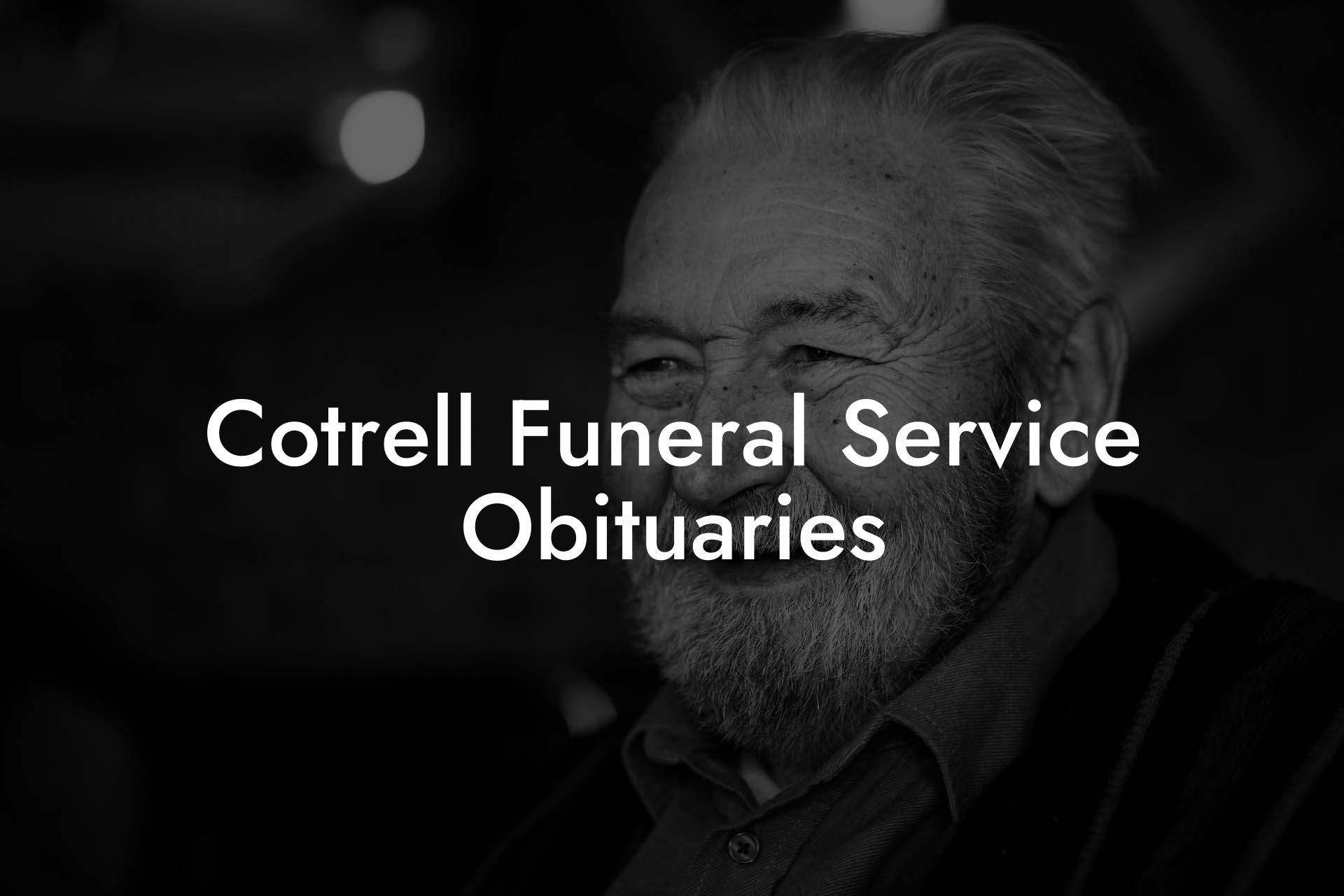 Cotrell Funeral Service Obituaries