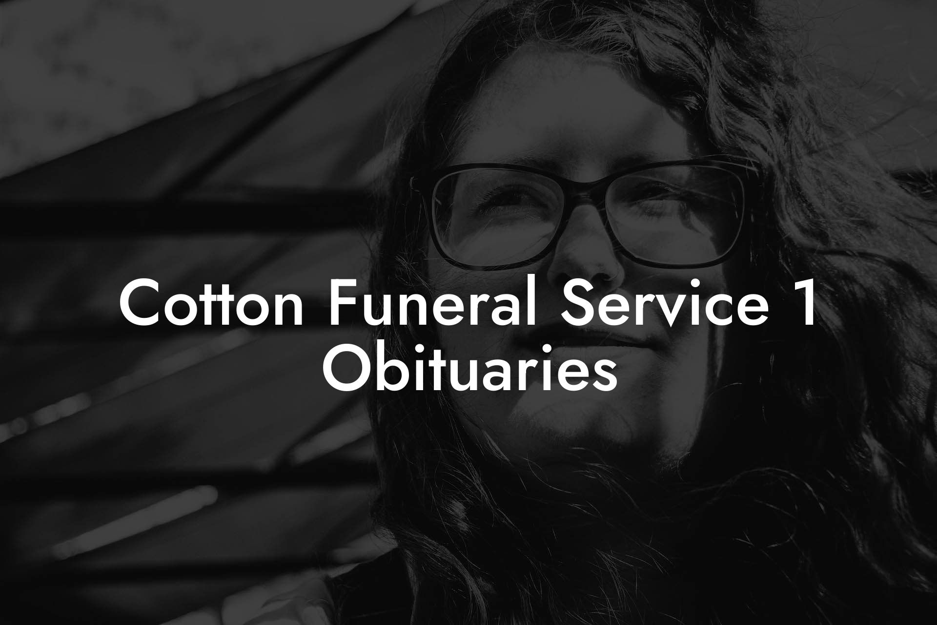 Cotton Funeral Service 1 Obituaries