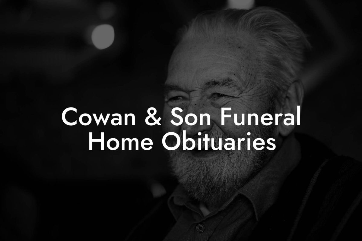 Cowan & Son Funeral Home Obituaries