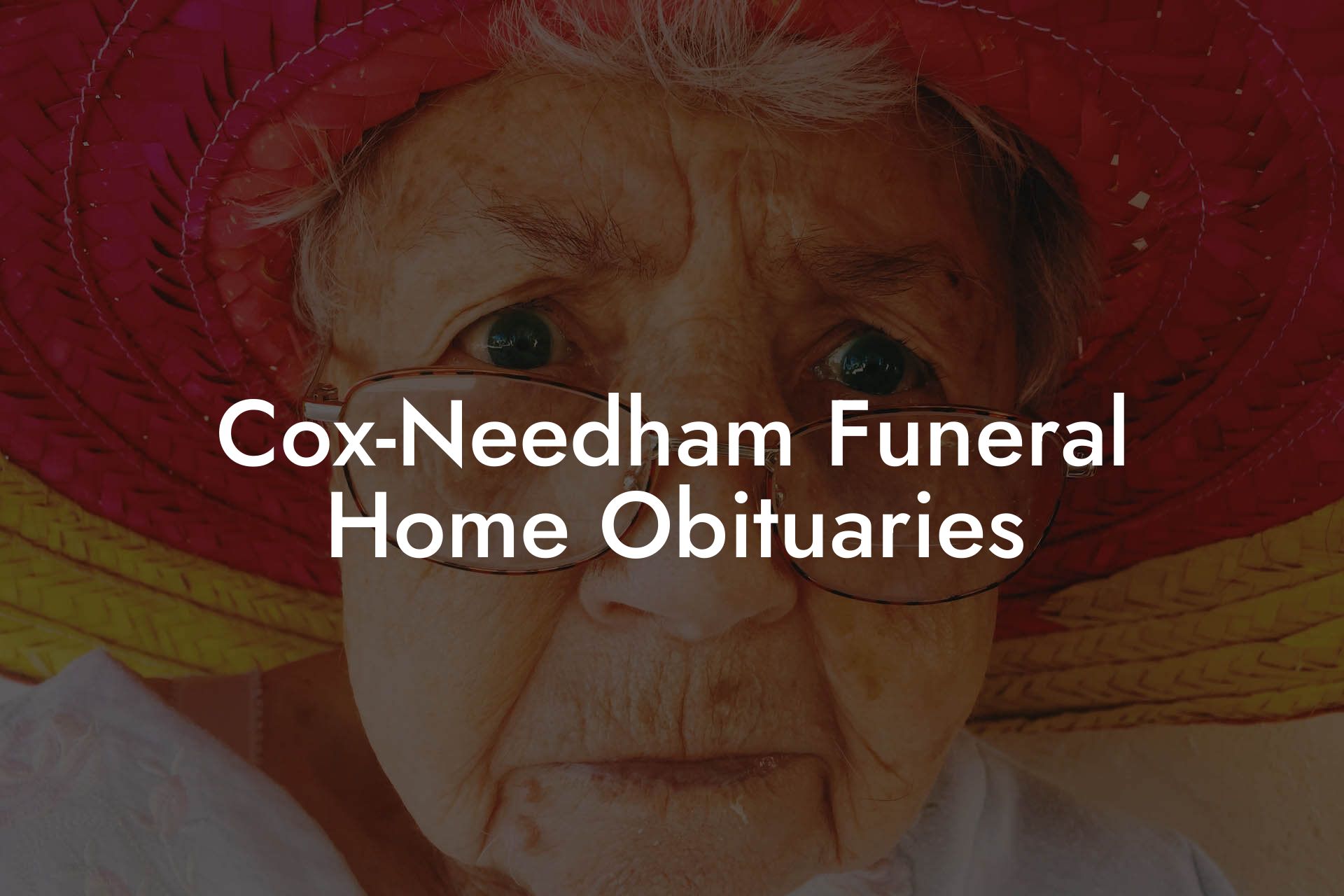 CoxNeedham Funeral Home Obituaries Eulogy Assistant