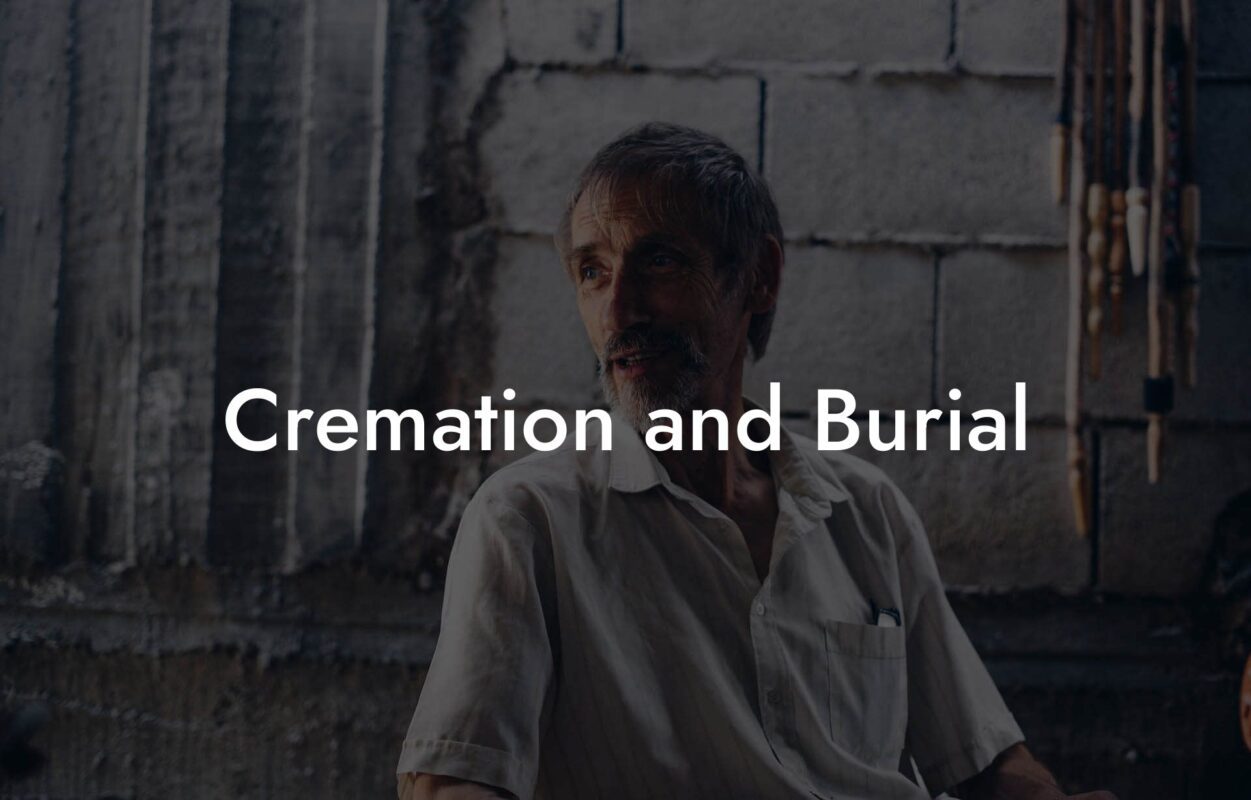 Cremation and Burial