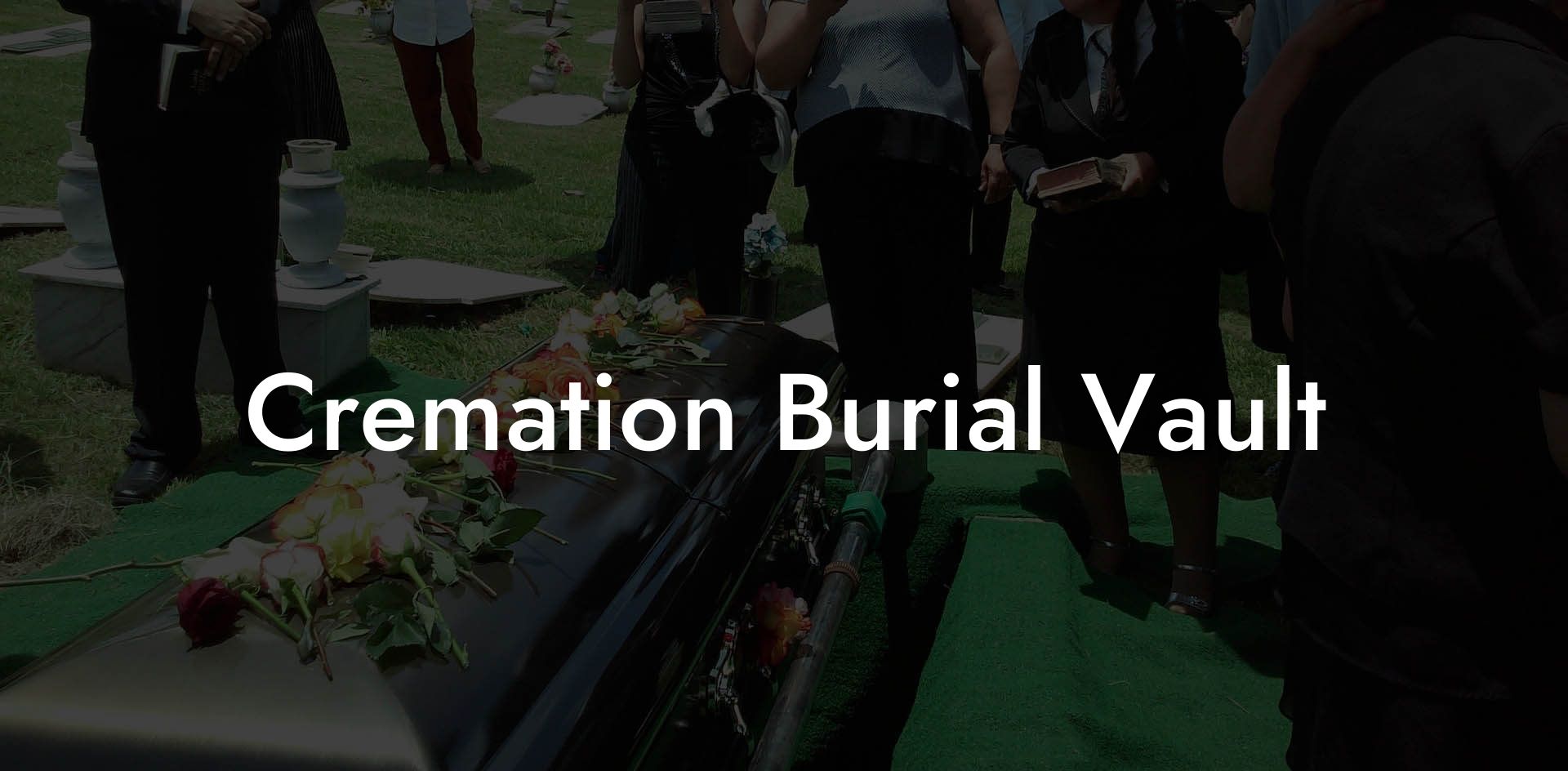 Cremation Burial Vault