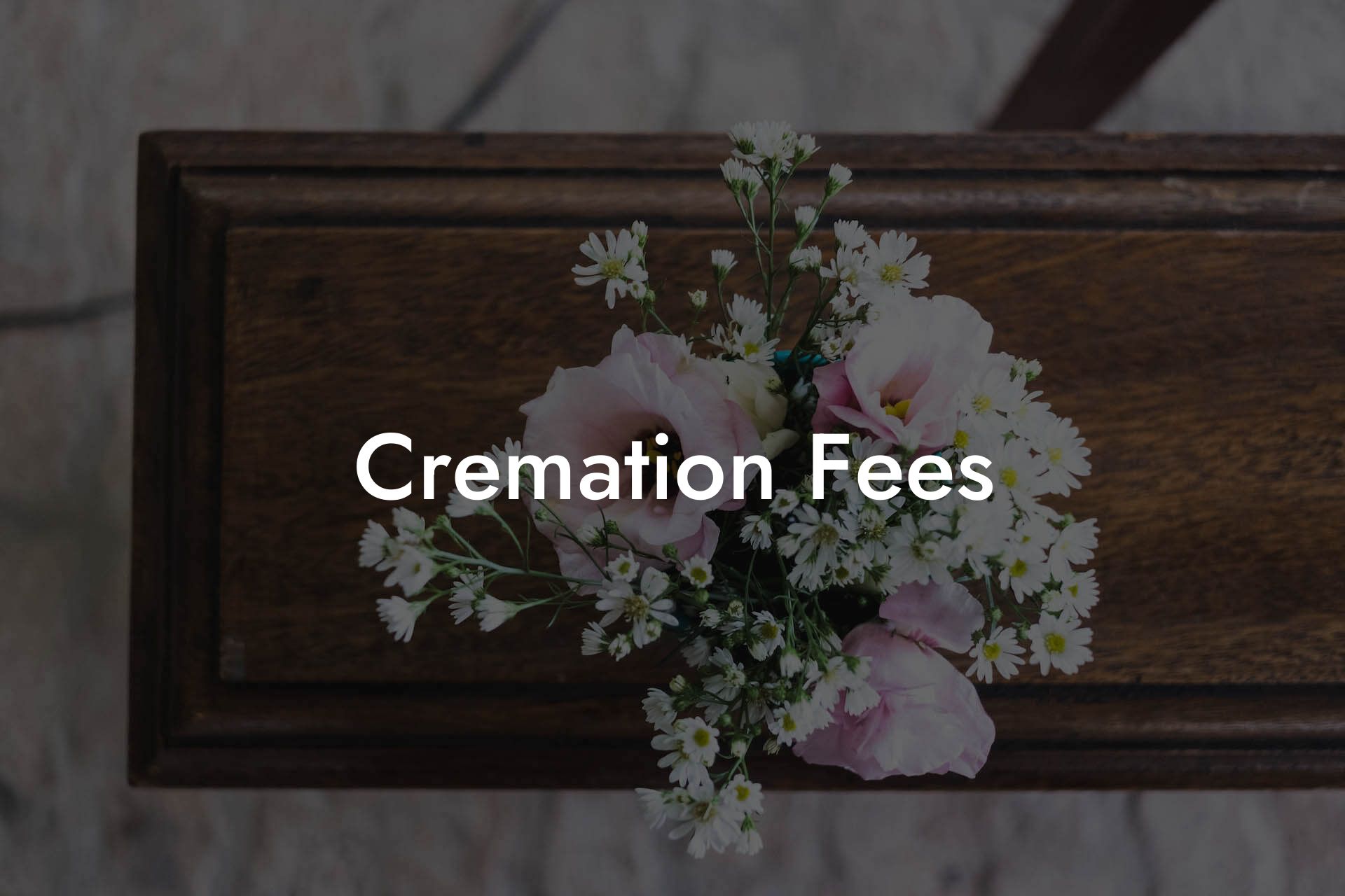 Cremation Fees
