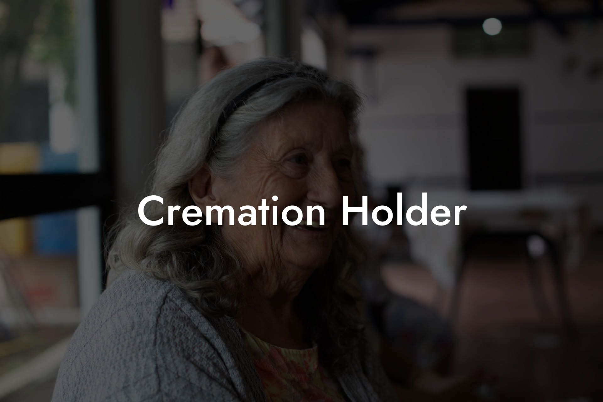Cremation Holder