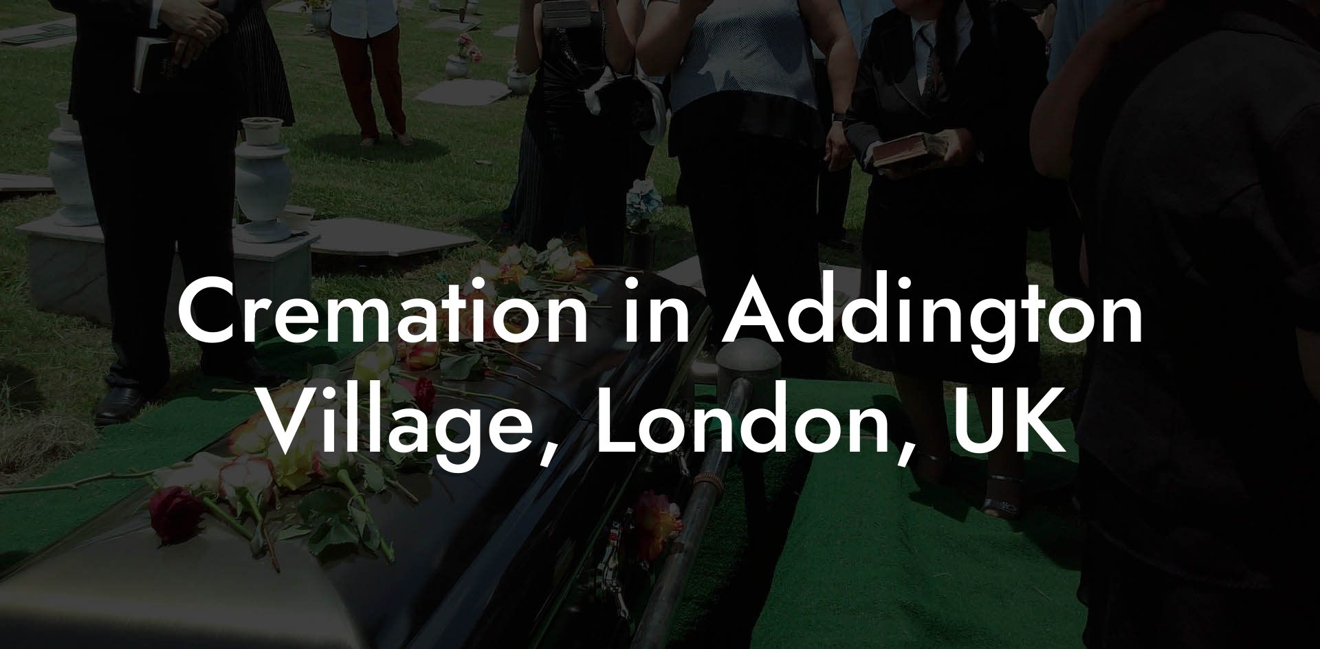 Cremation in Addington Village, London, UK