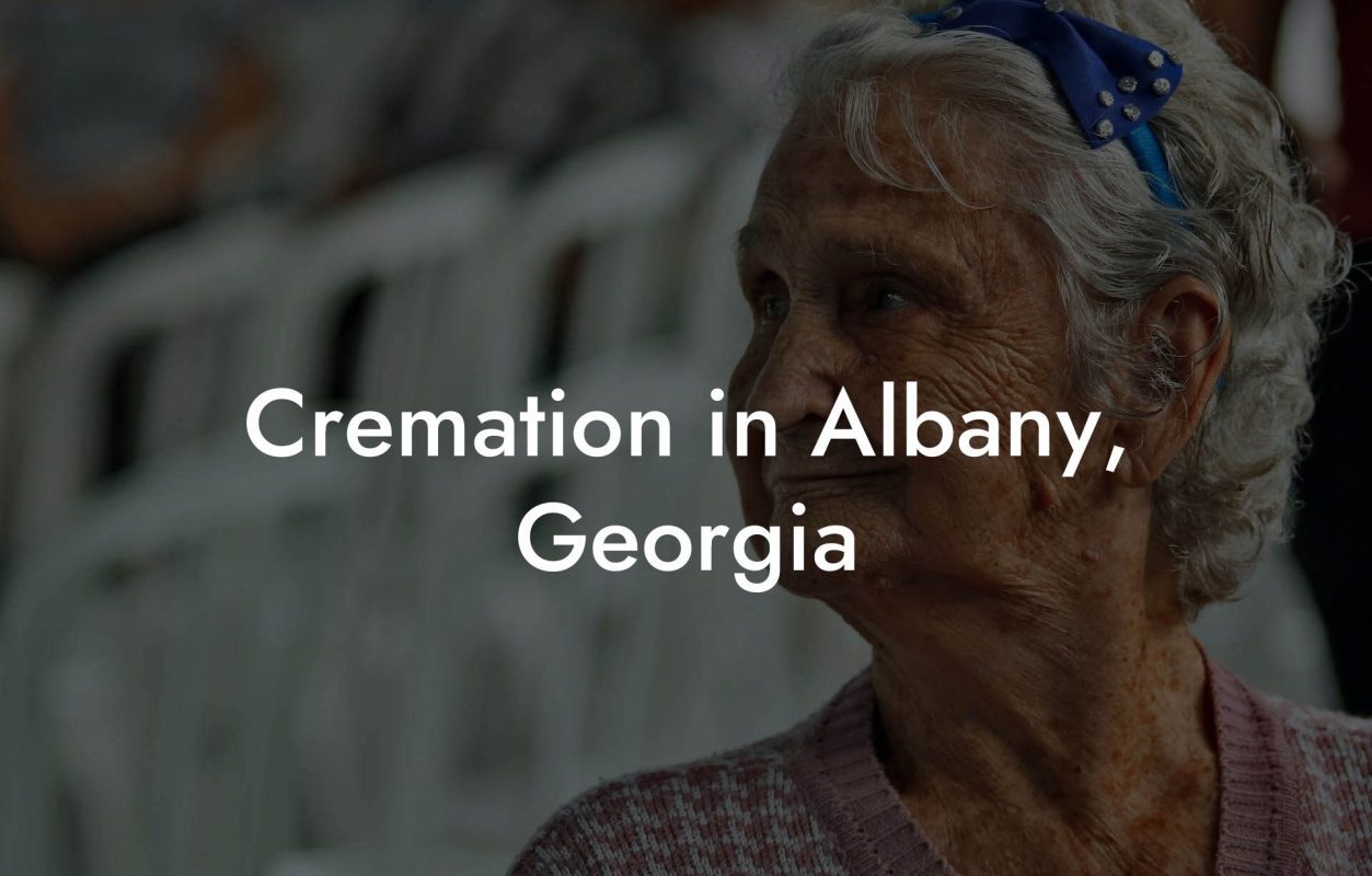 Cremation in Albany, Georgia