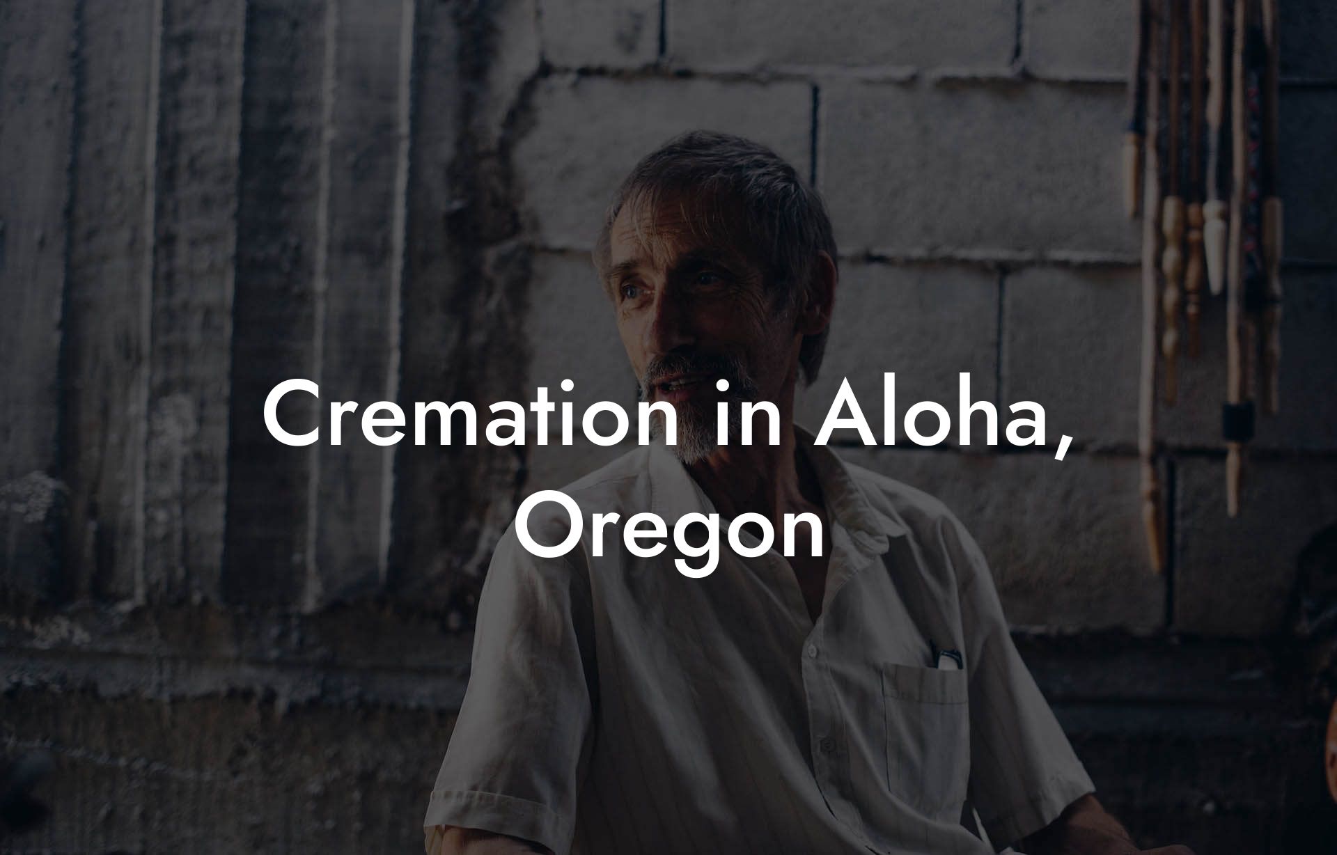 Cremation in Aloha, Oregon