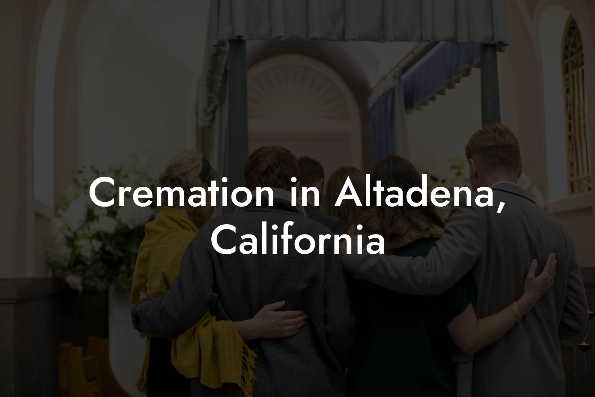 Cremation in Altadena, California