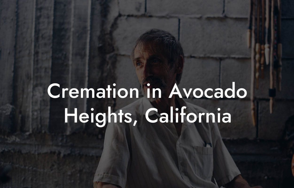 Cremation in Avocado Heights, California