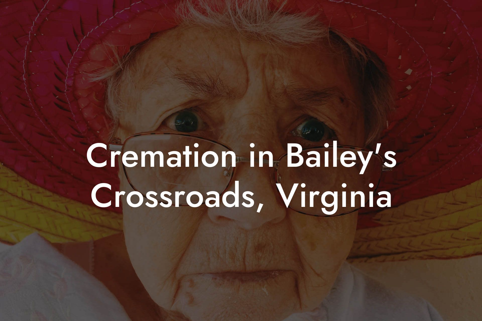 Cremation in Bailey's Crossroads, Virginia