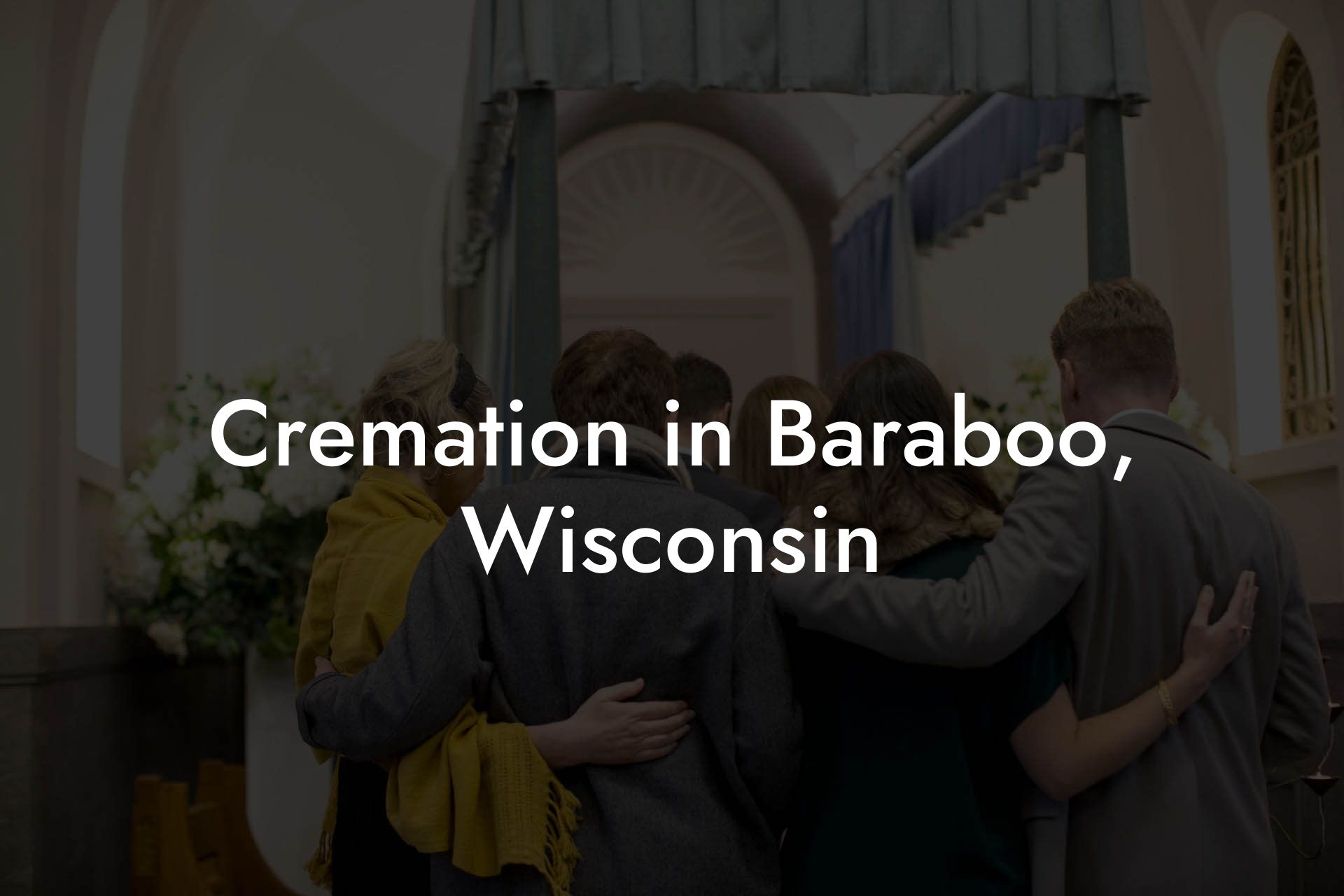 Cremation in Baraboo, Wisconsin