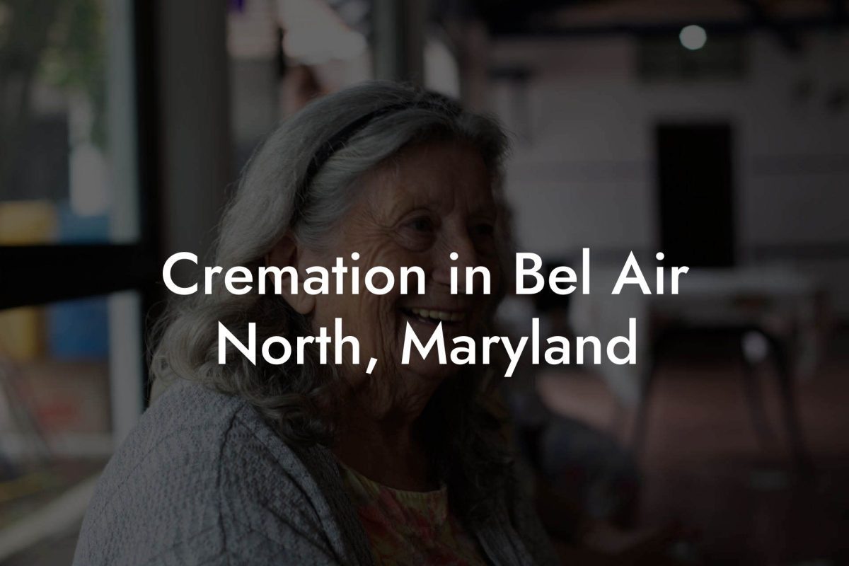 Cremation in Bel Air North, Maryland