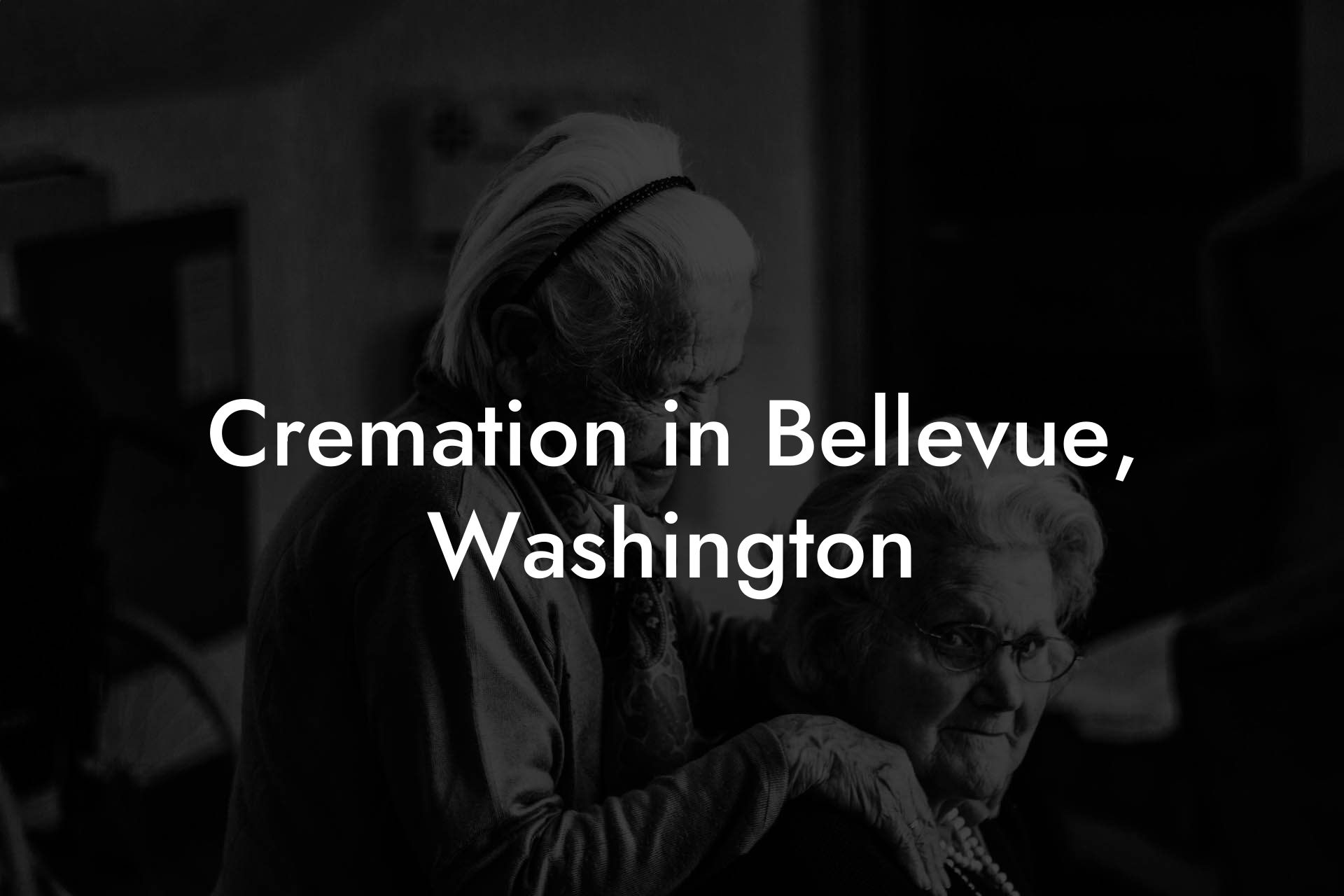 Cremation in Bellevue, Washington