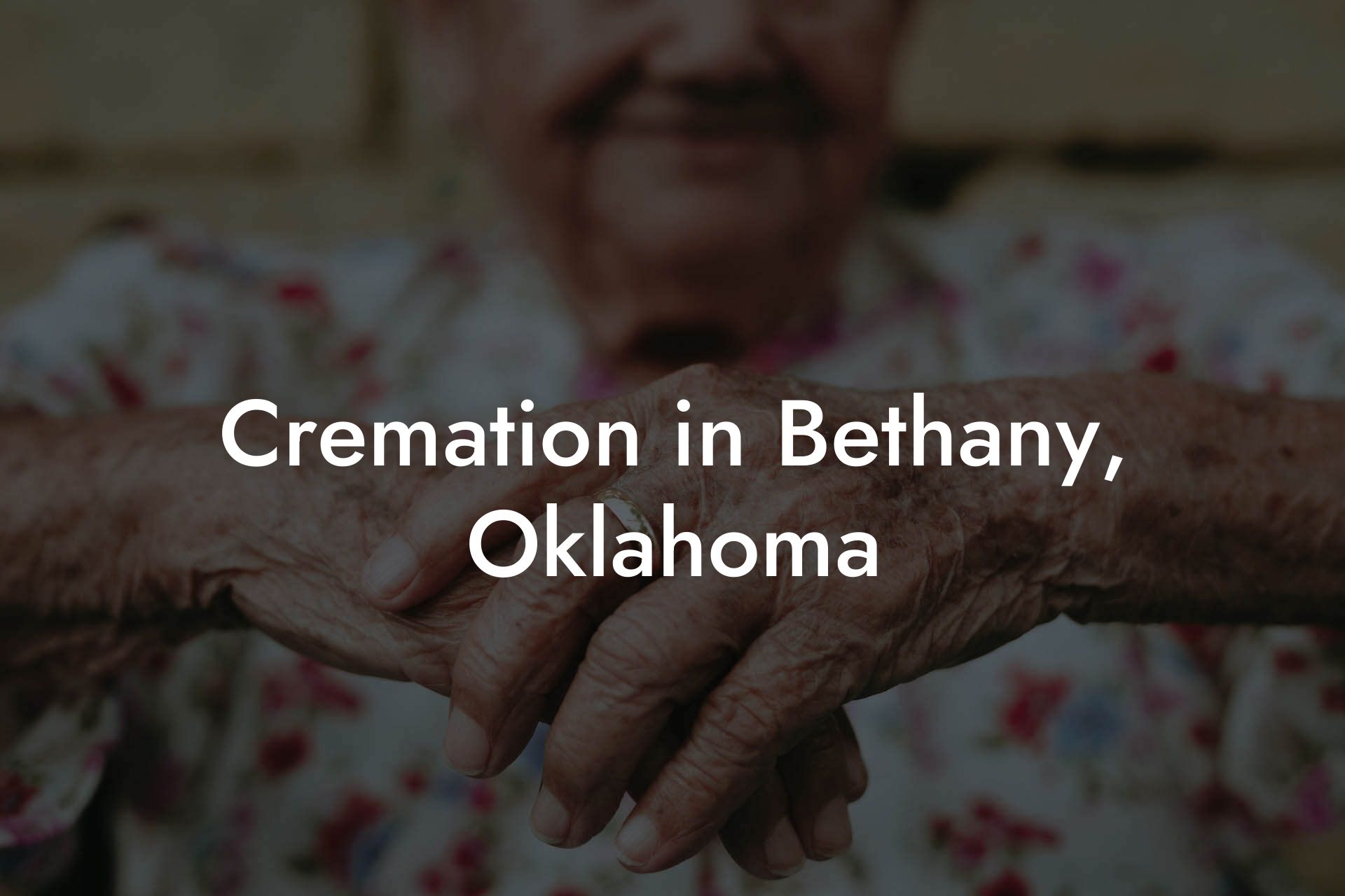 Cremation in Bethany, Oklahoma