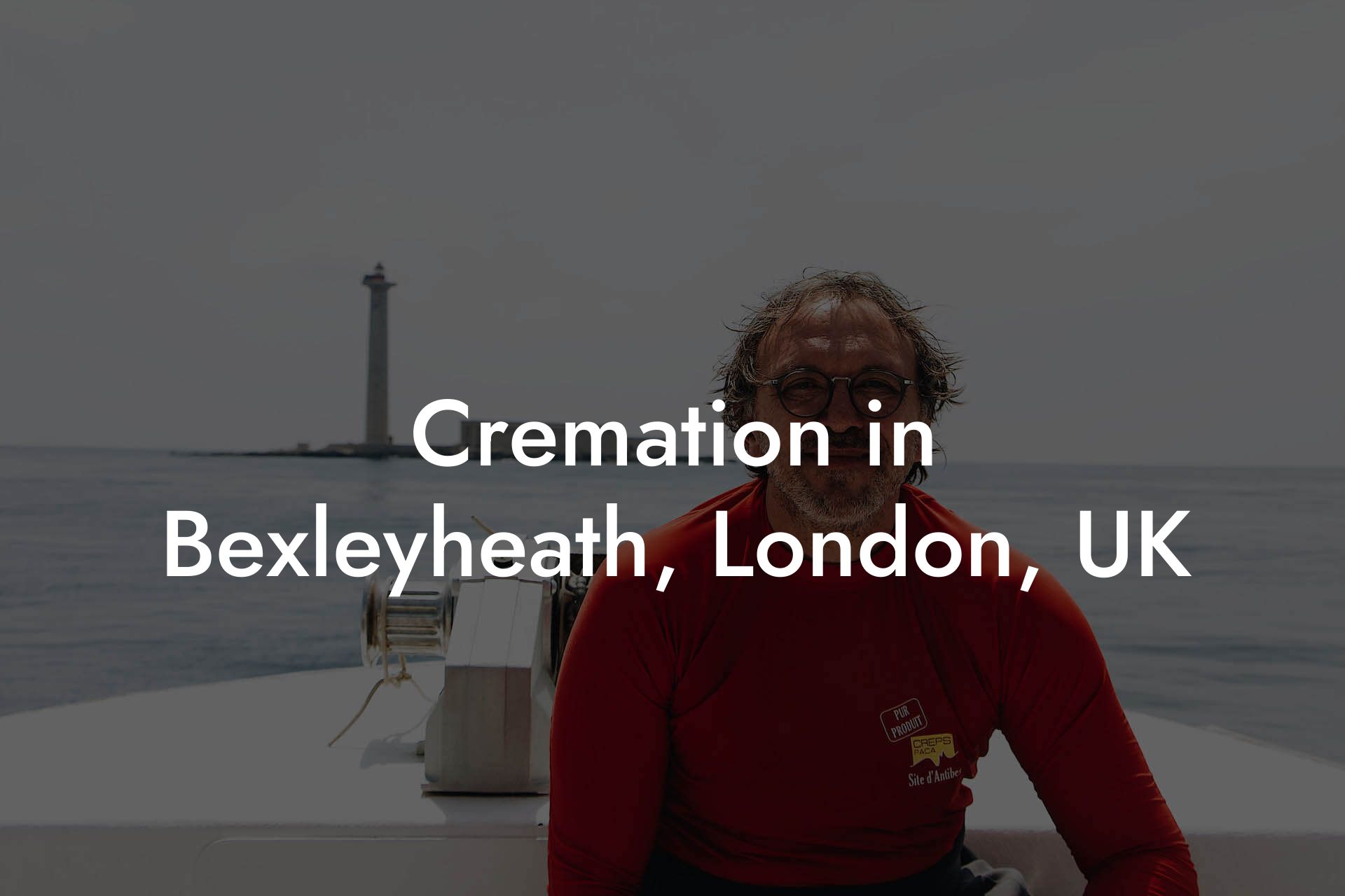 Cremation in Bexleyheath, London, UK