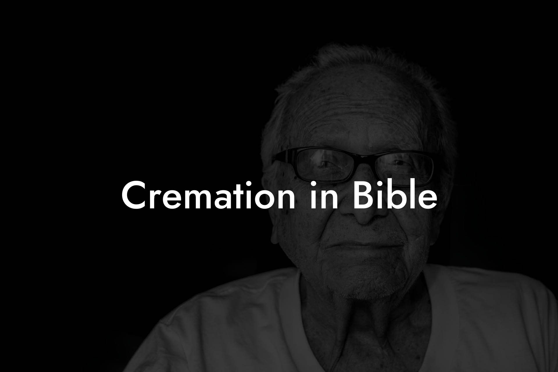 Cremation in Bible