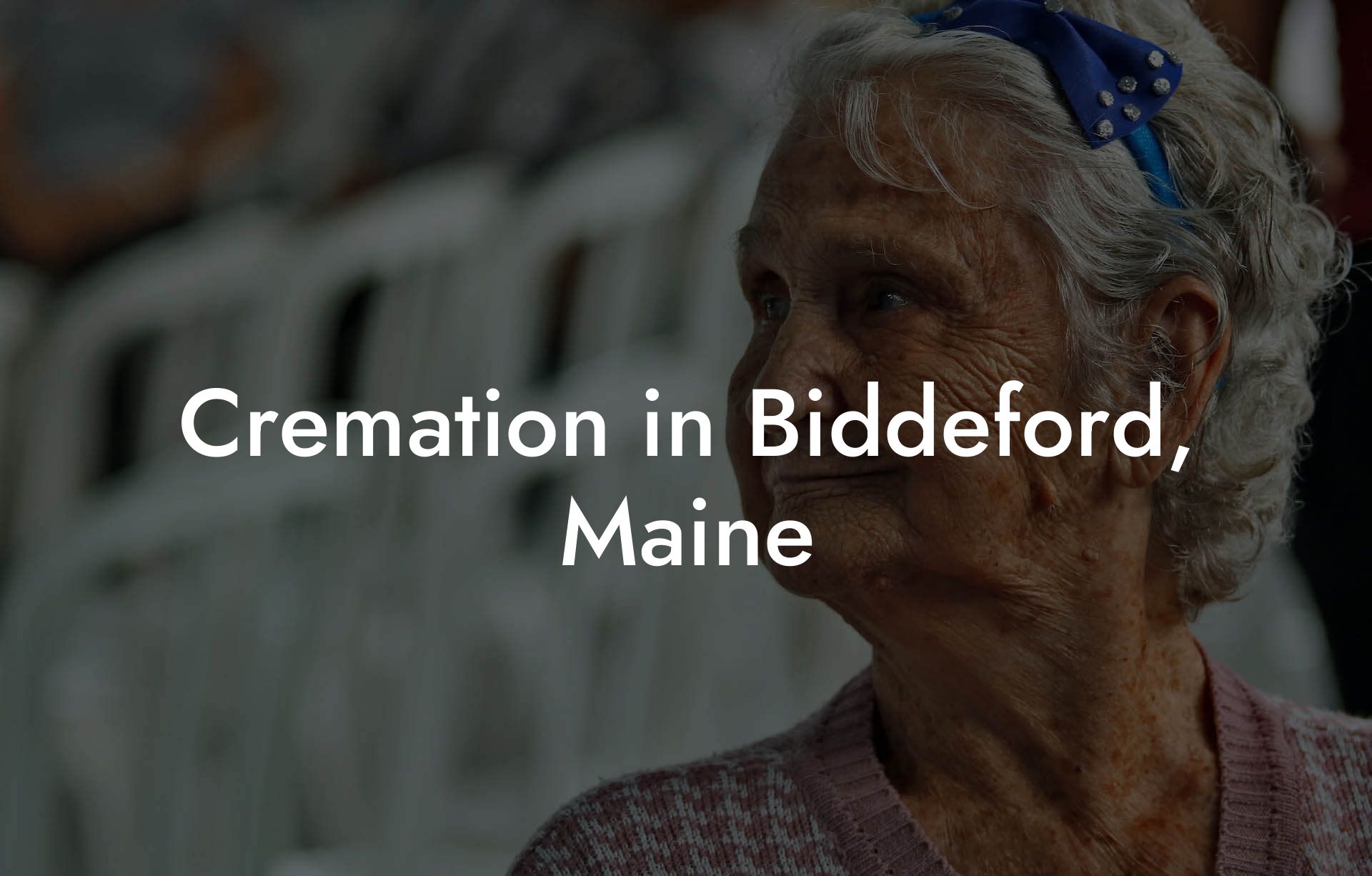 Cremation in Biddeford, Maine