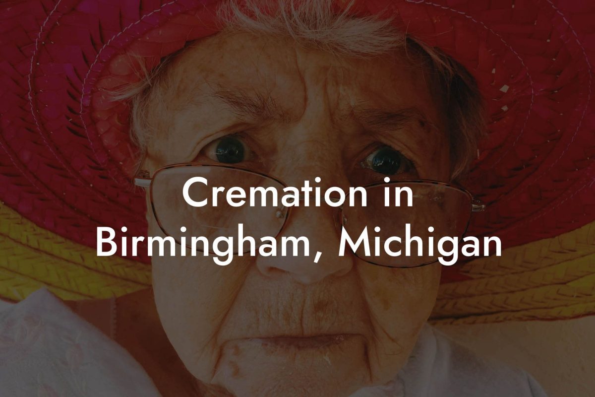 Cremation in Birmingham, Michigan