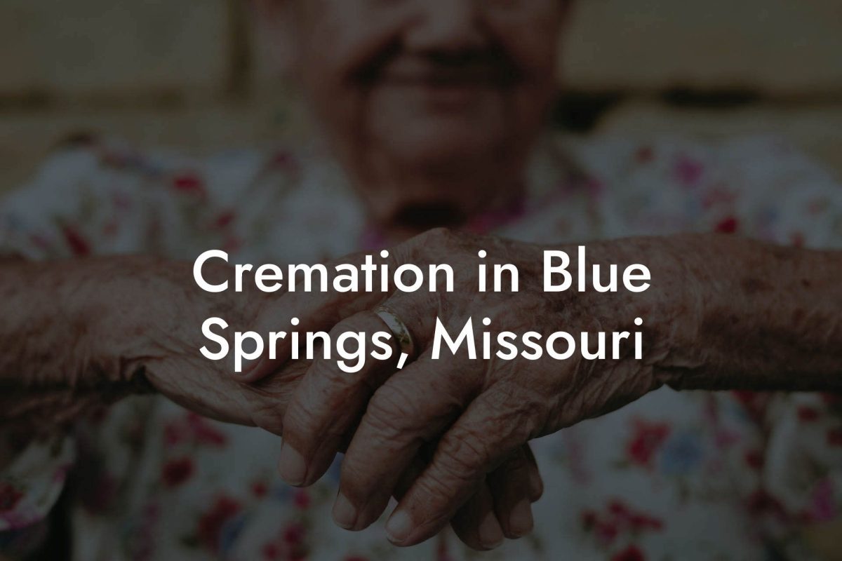 Cremation in Blue Springs, Missouri