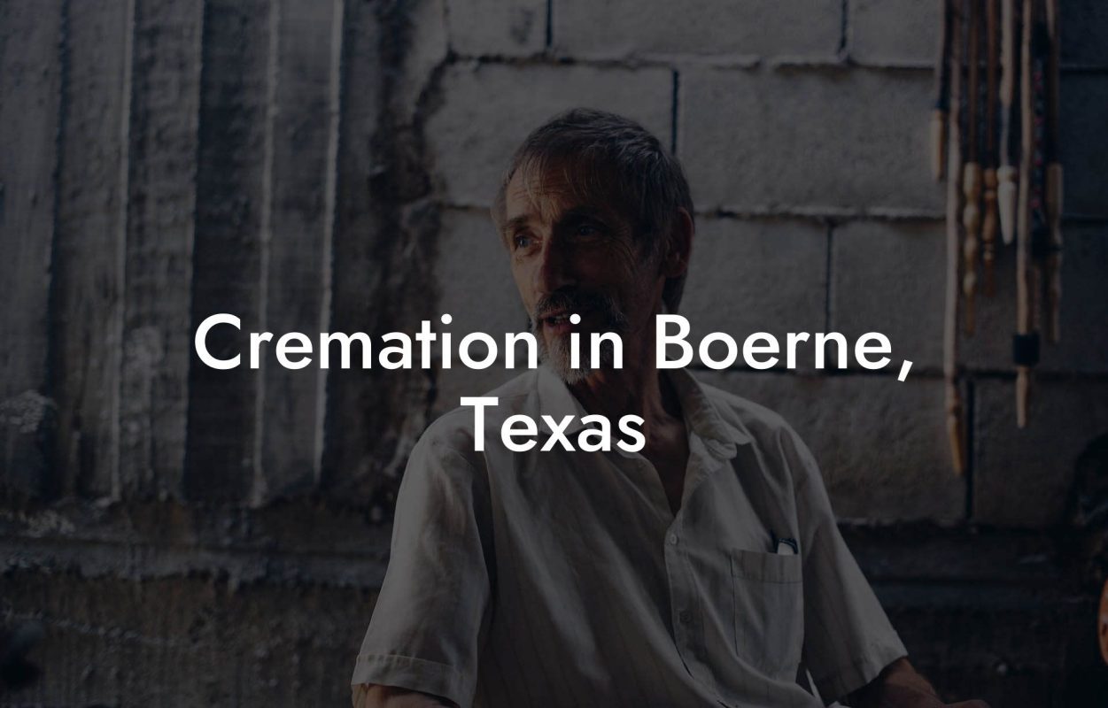Cremation in Boerne, Texas