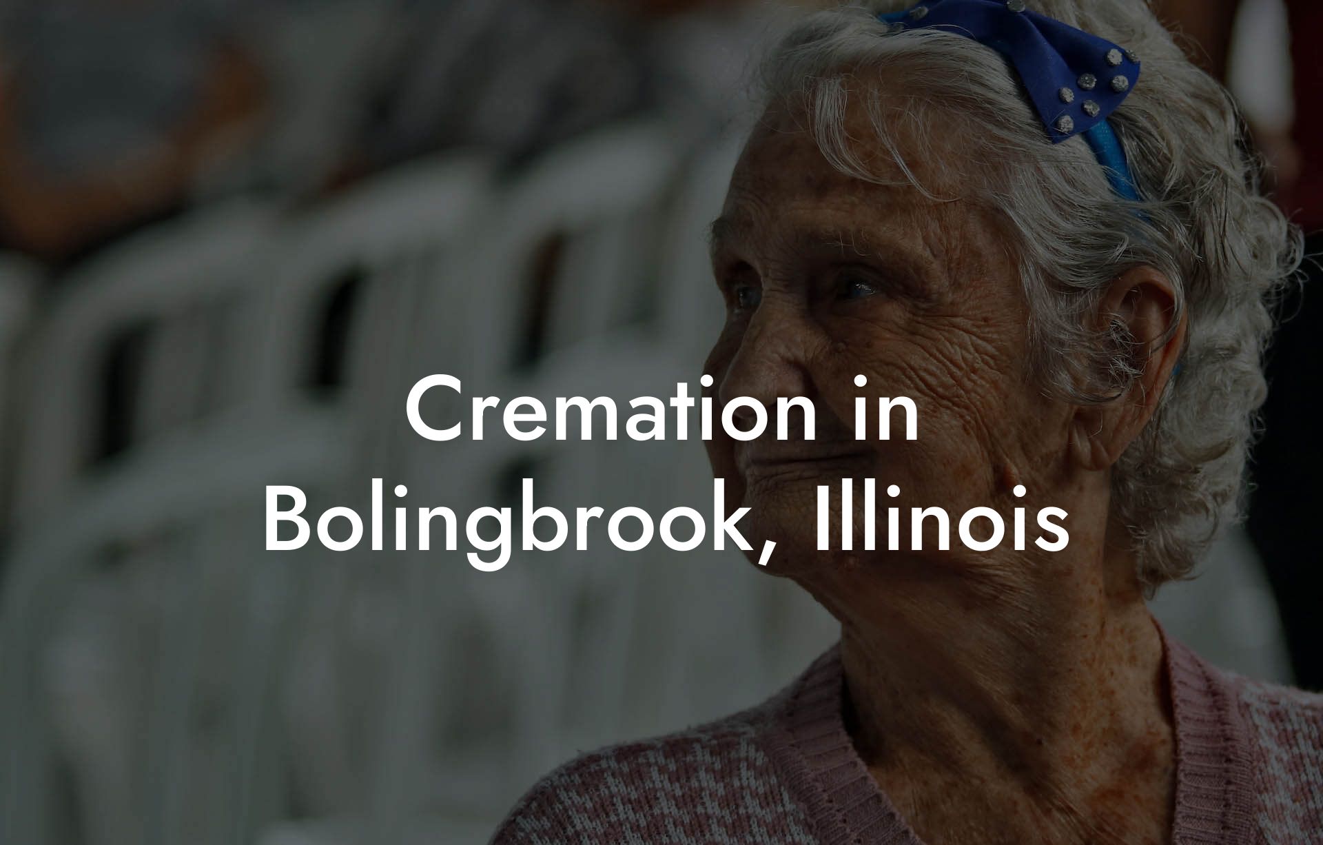 Cremation in Bolingbrook, Illinois
