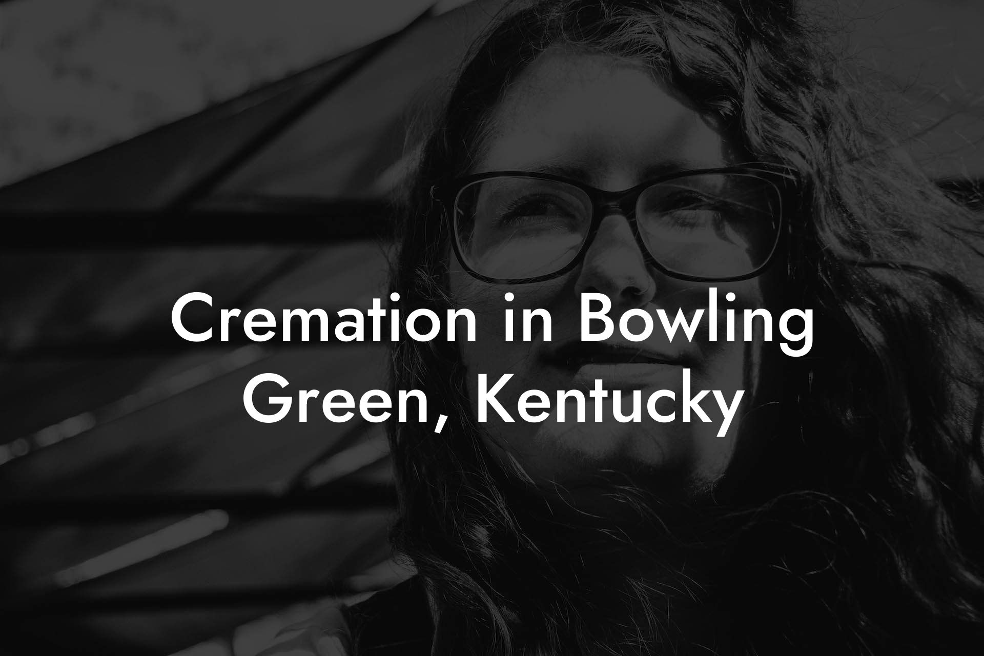 Cremation in Bowling Green, Kentucky