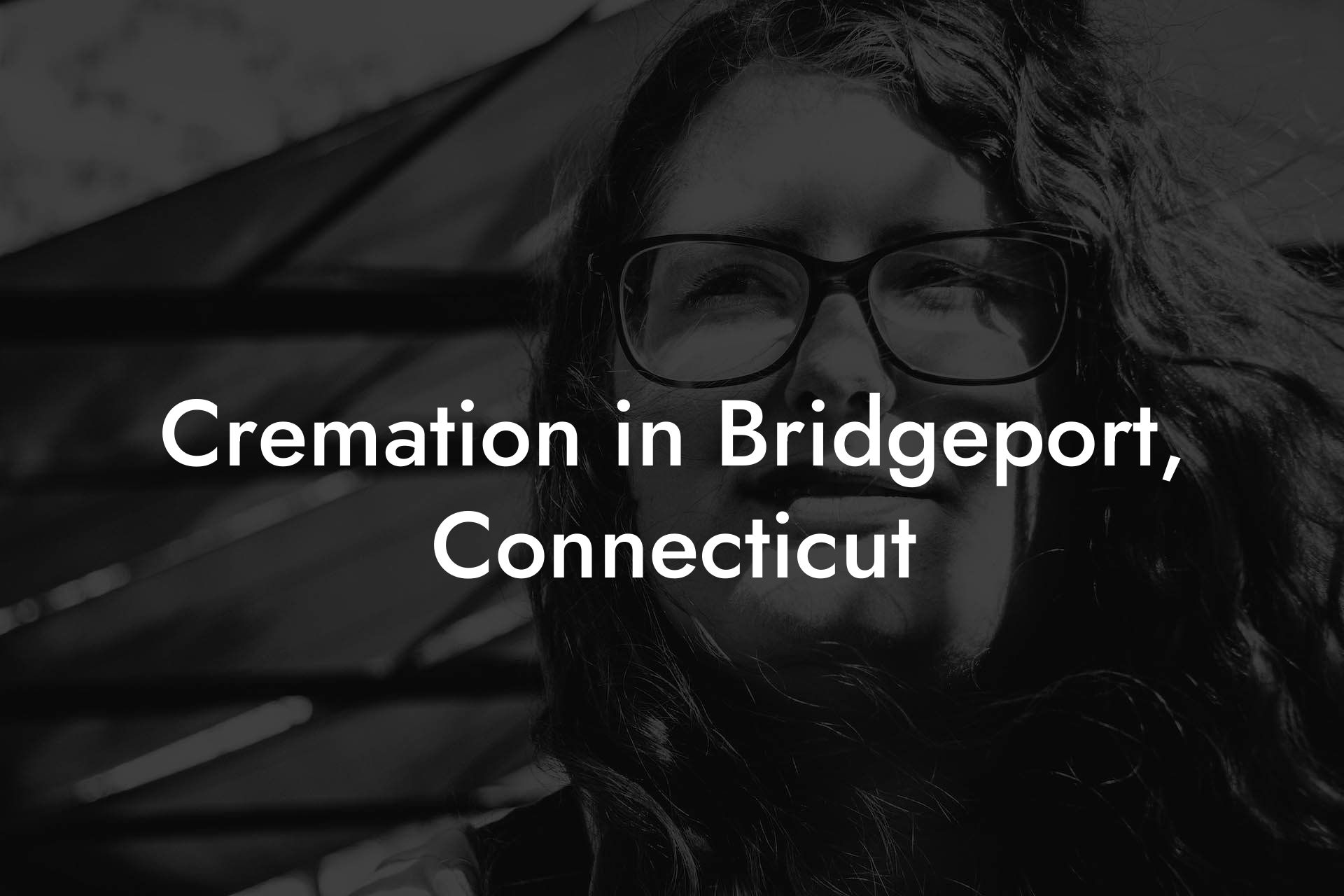 Cremation in Bridgeport, Connecticut