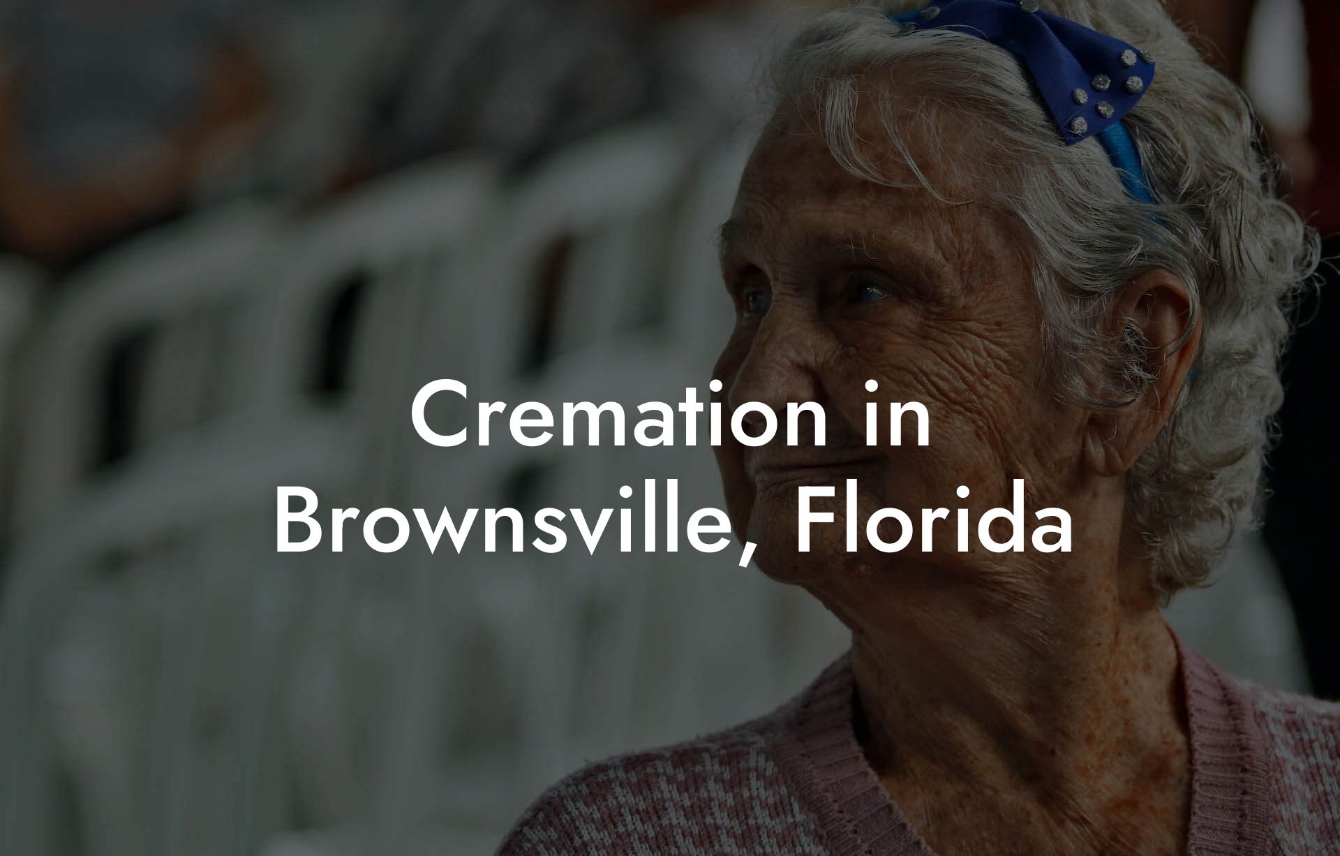 Cremation in Brownsville, Florida