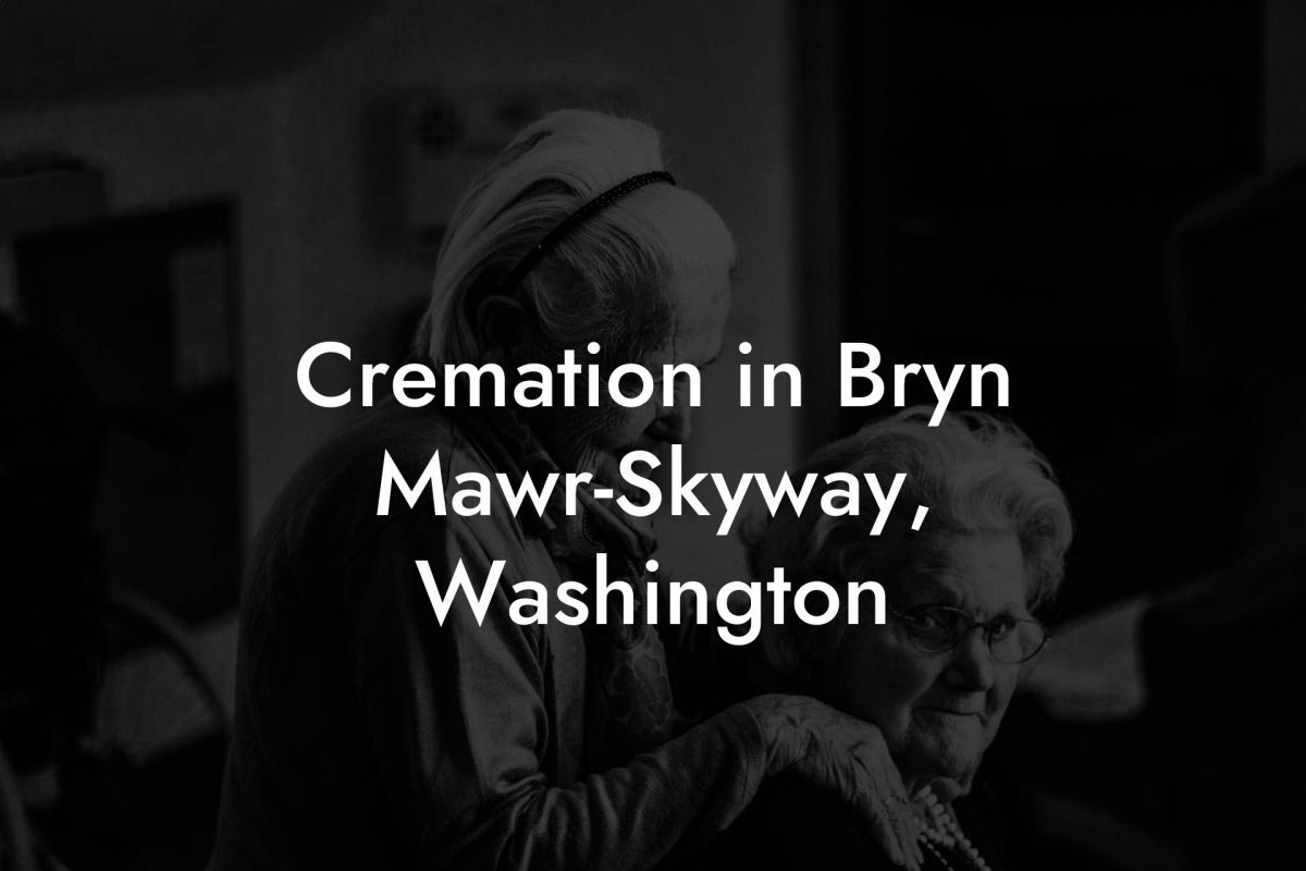 Cremation in Bryn Mawr-Skyway, Washington