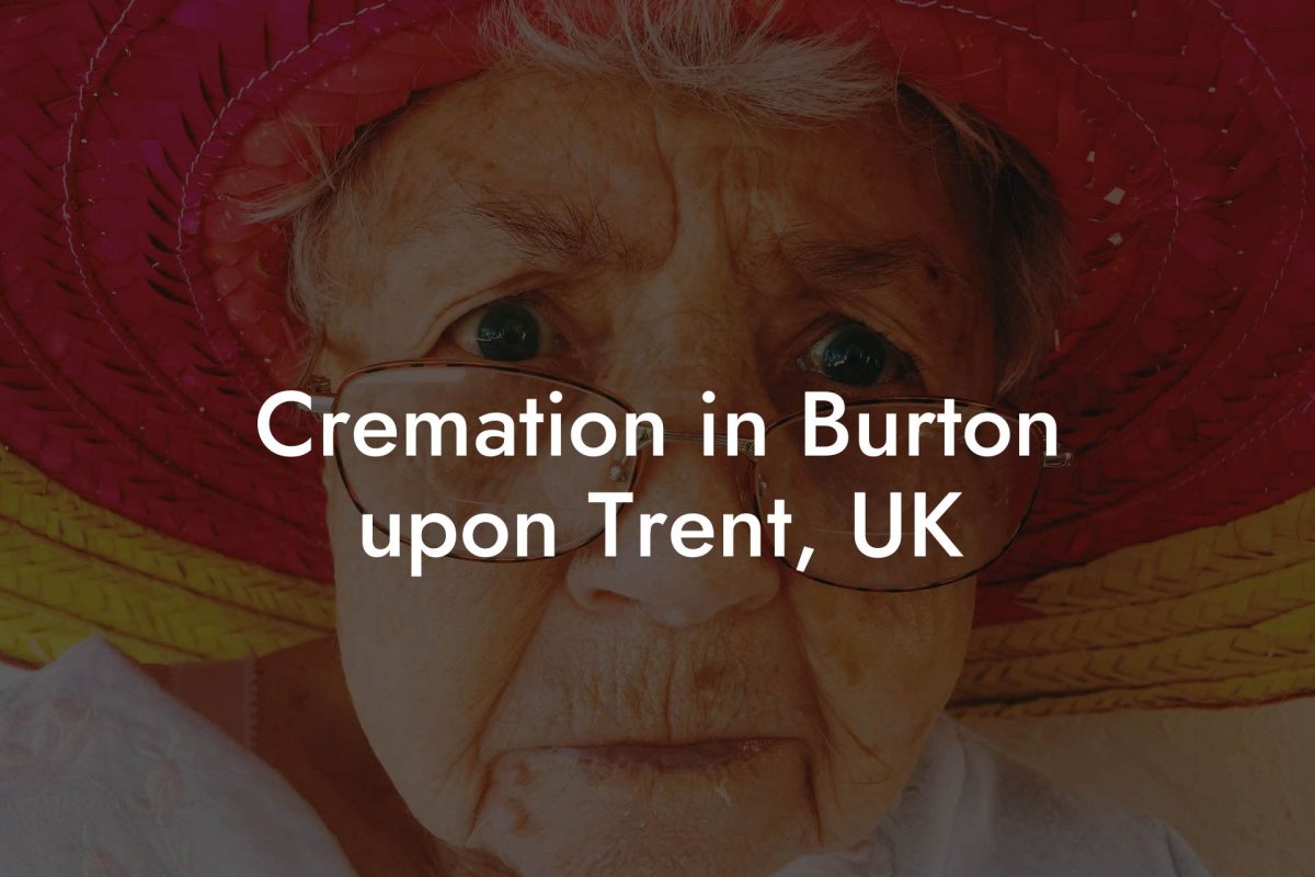 Cremation in Burton upon Trent, UK