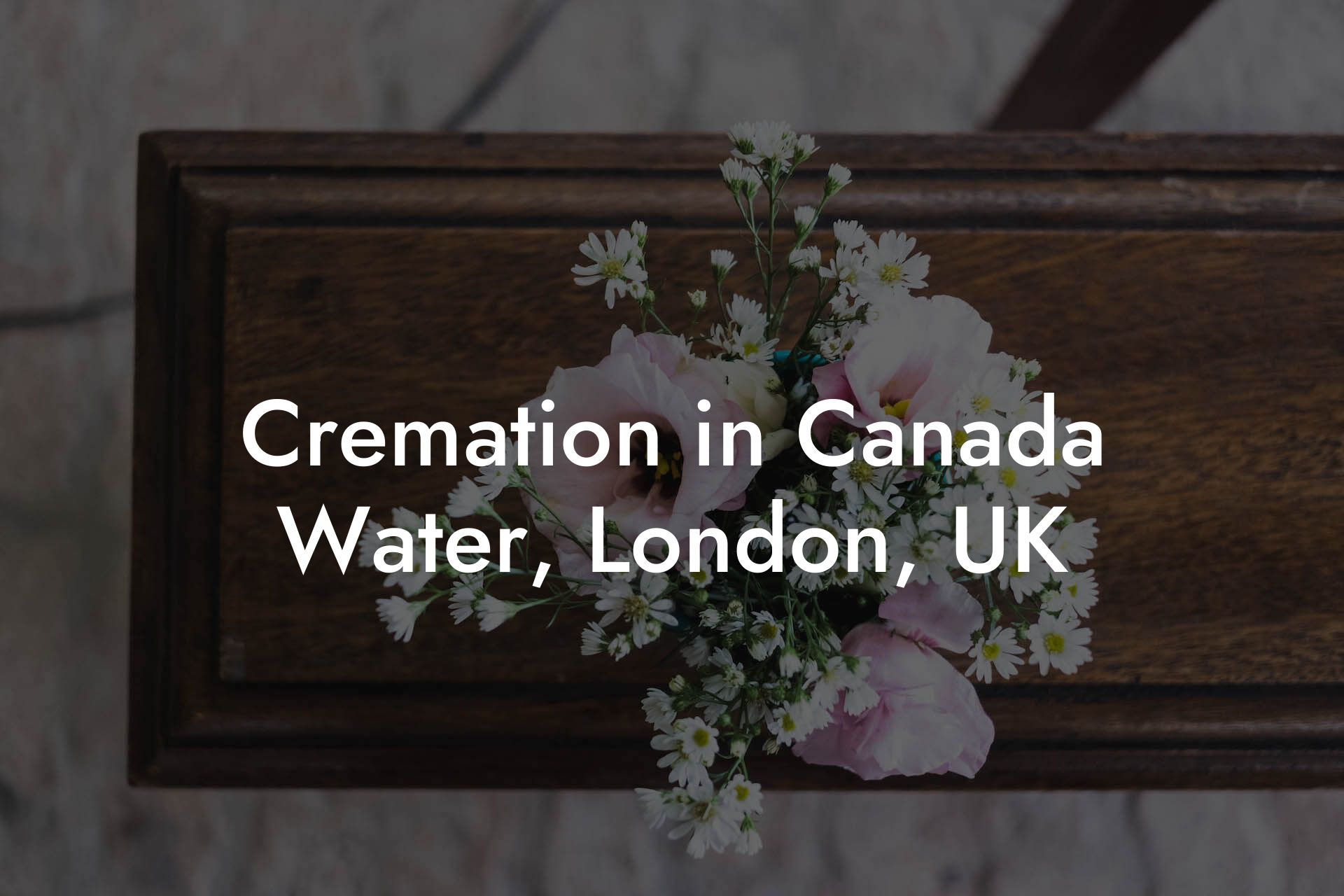 Cremation in Canada Water, London, UK
