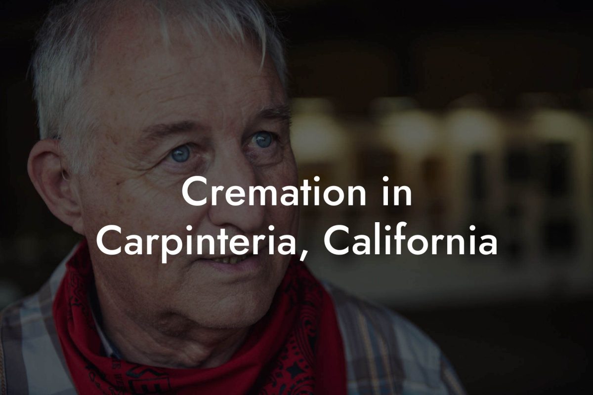 Cremation in Carpinteria, California