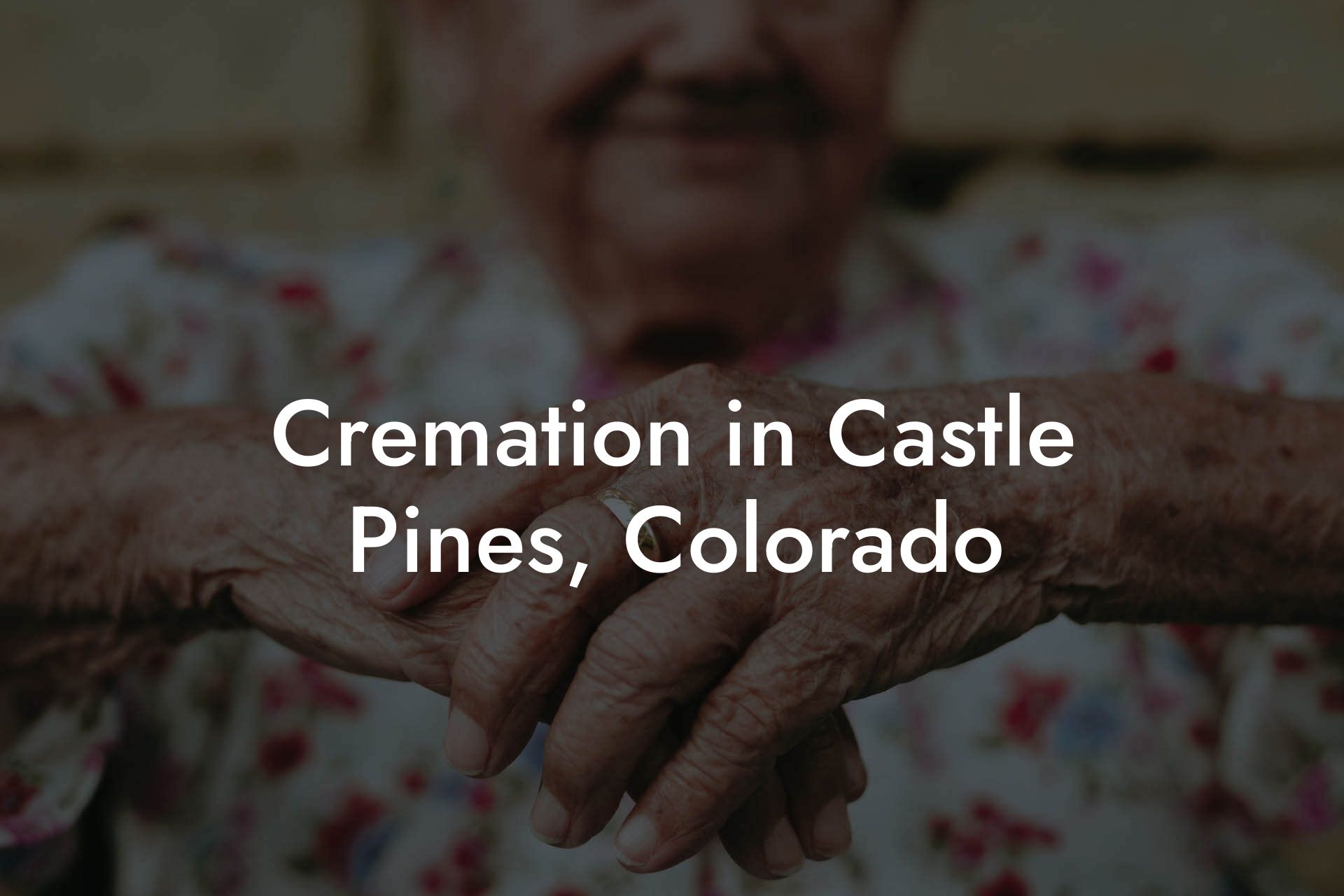 Cremation in Castle Pines, Colorado