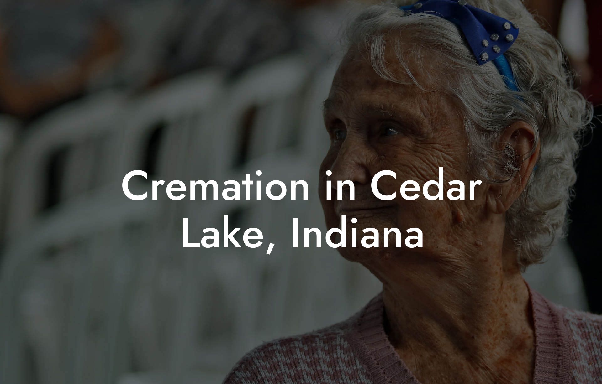 Cremation in Cedar Lake, Indiana