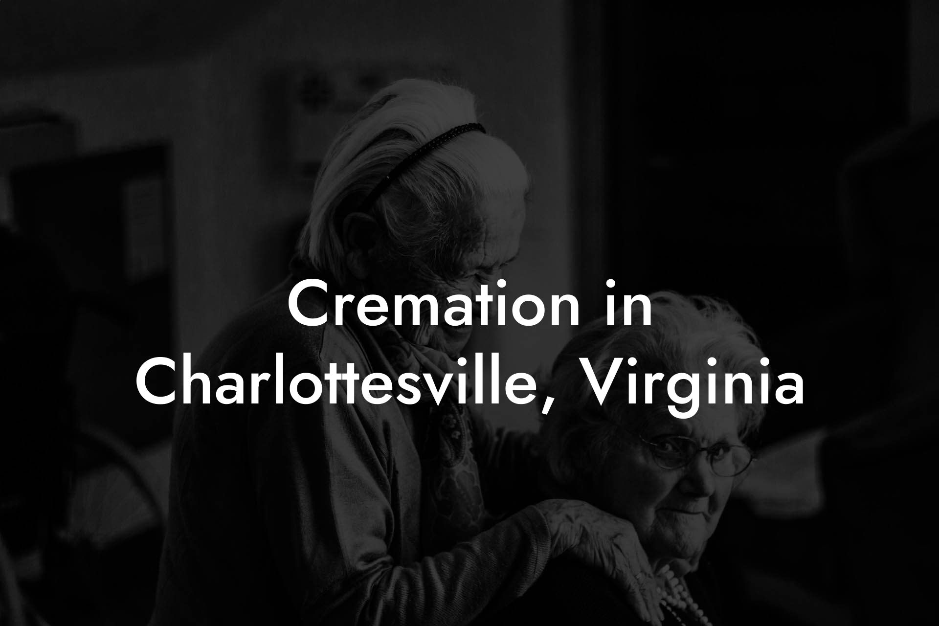 Cremation in Charlottesville, Virginia