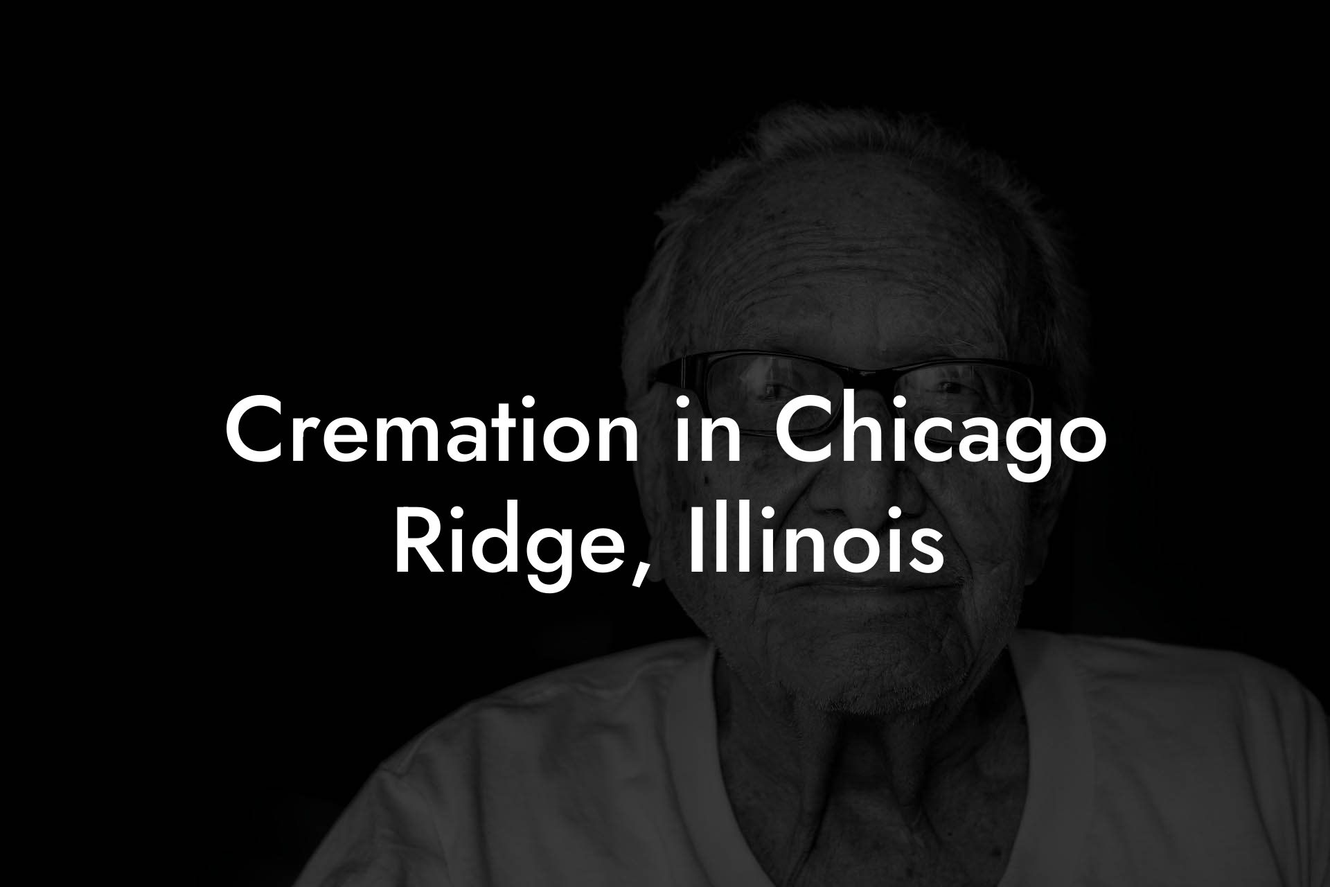 Cremation in Chicago Ridge, Illinois