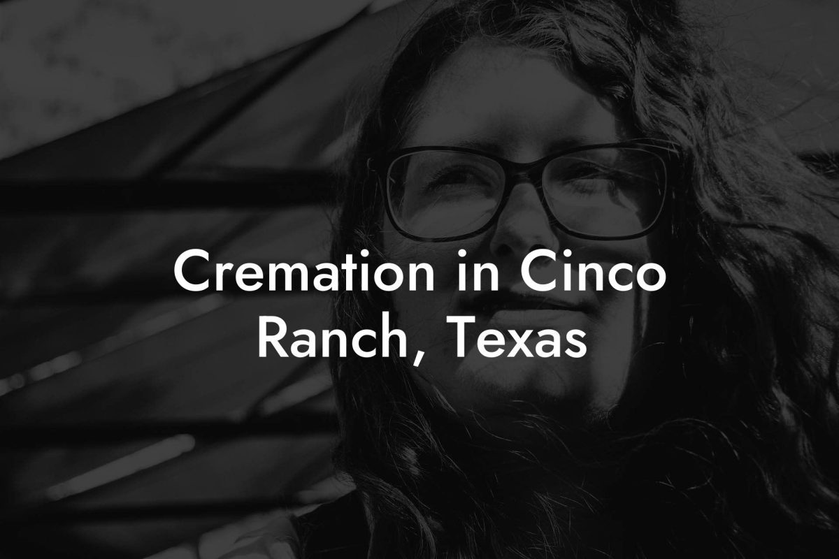 Cremation in Cinco Ranch, Texas