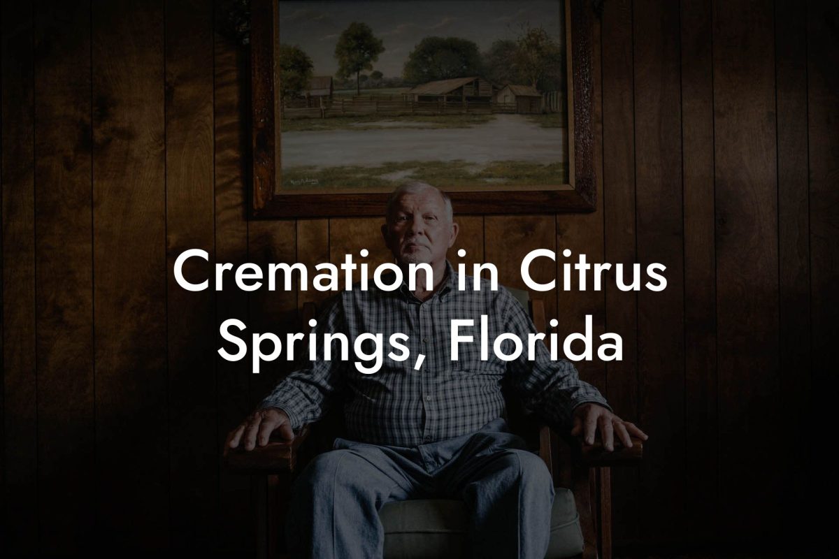Cremation in Citrus Springs, Florida